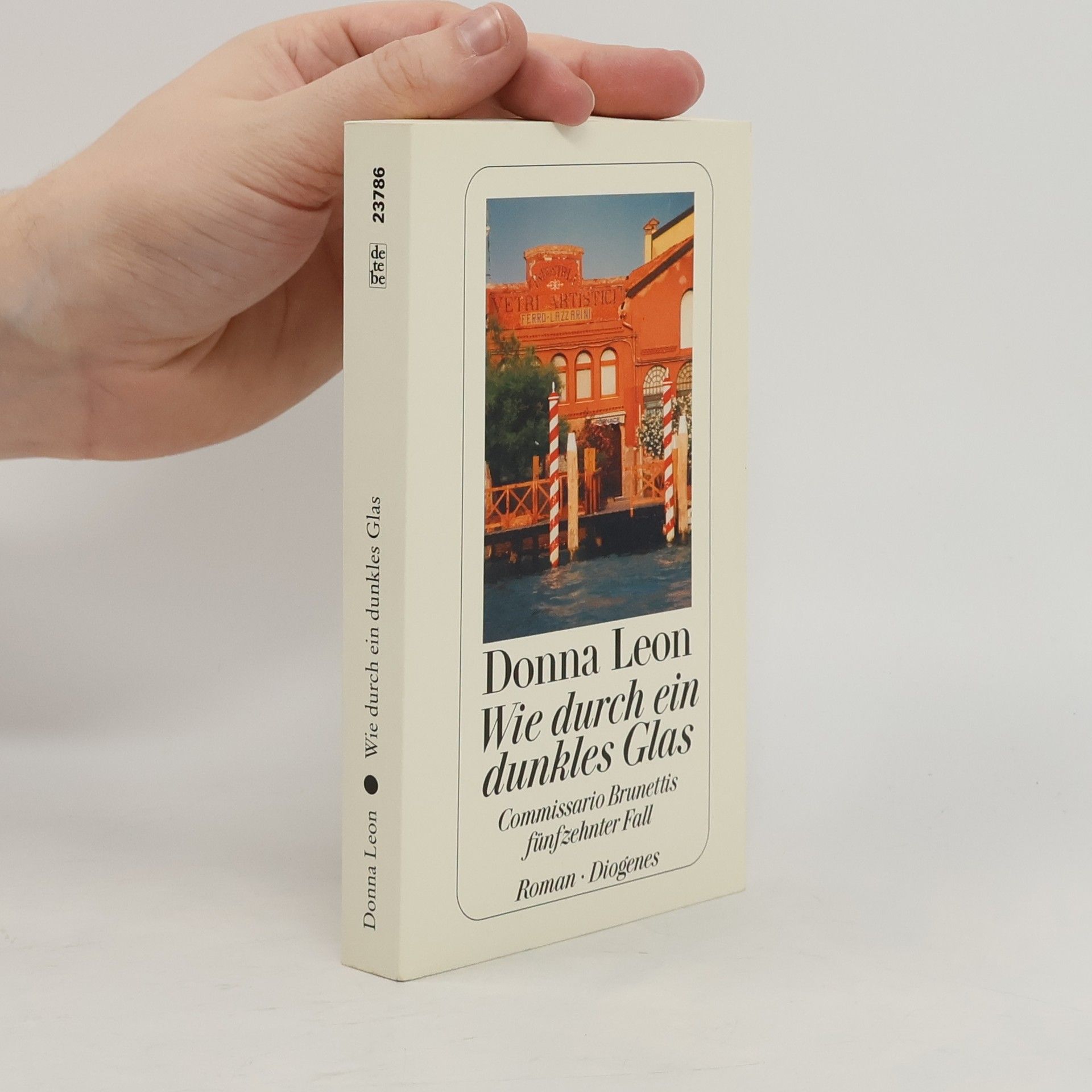 Donna Leon Wie durch ein dunkles Glas
