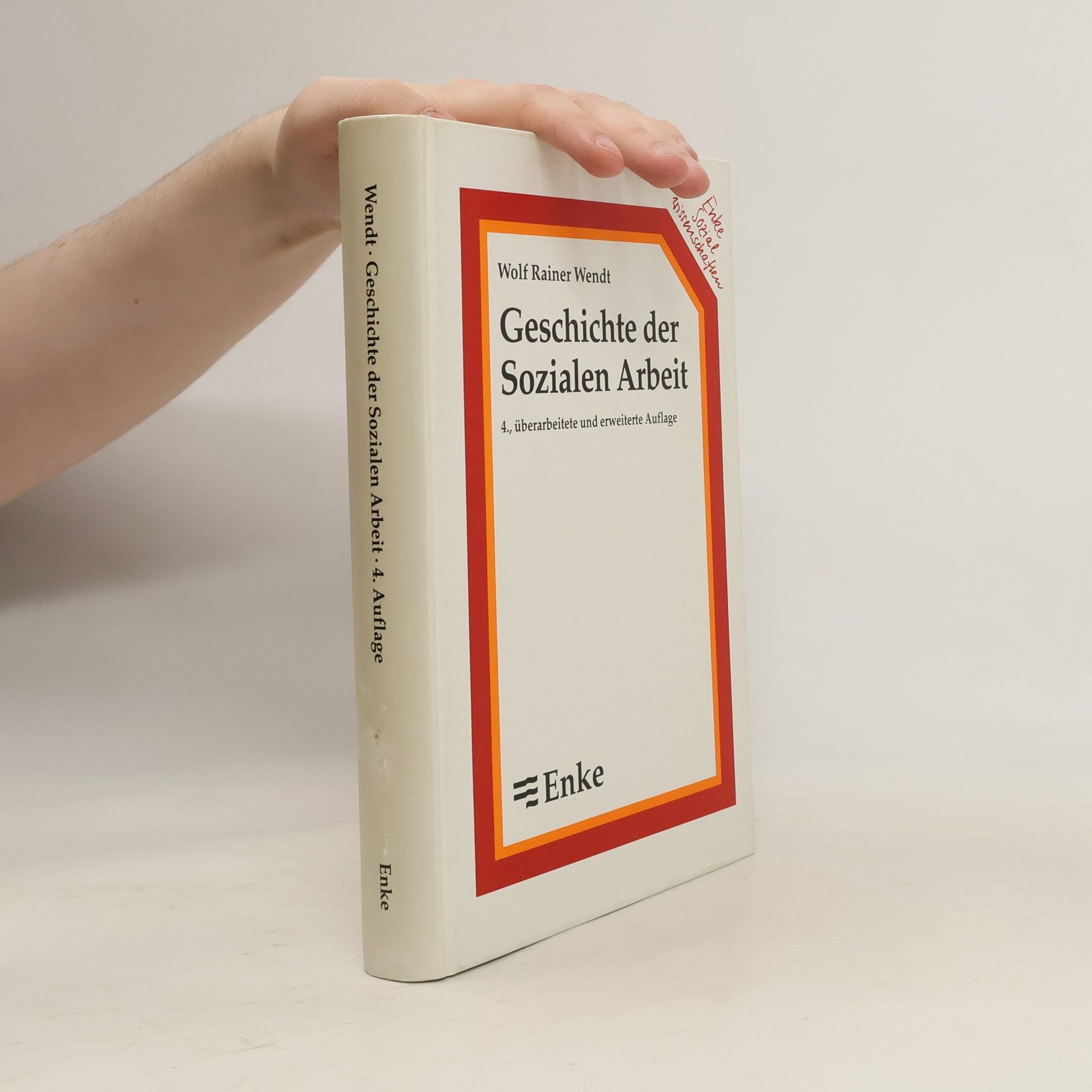 Wolf Rainer Wendt Geschichte der sozialen Arbeit