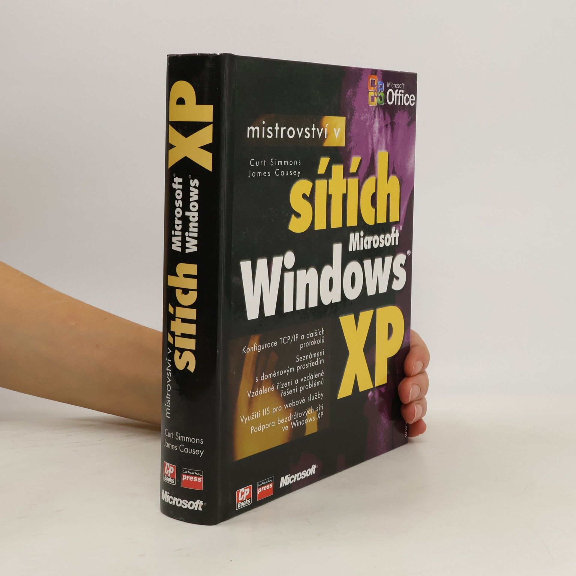 Curt Simmons Mistrovství v sítích Microsoft Windows XP