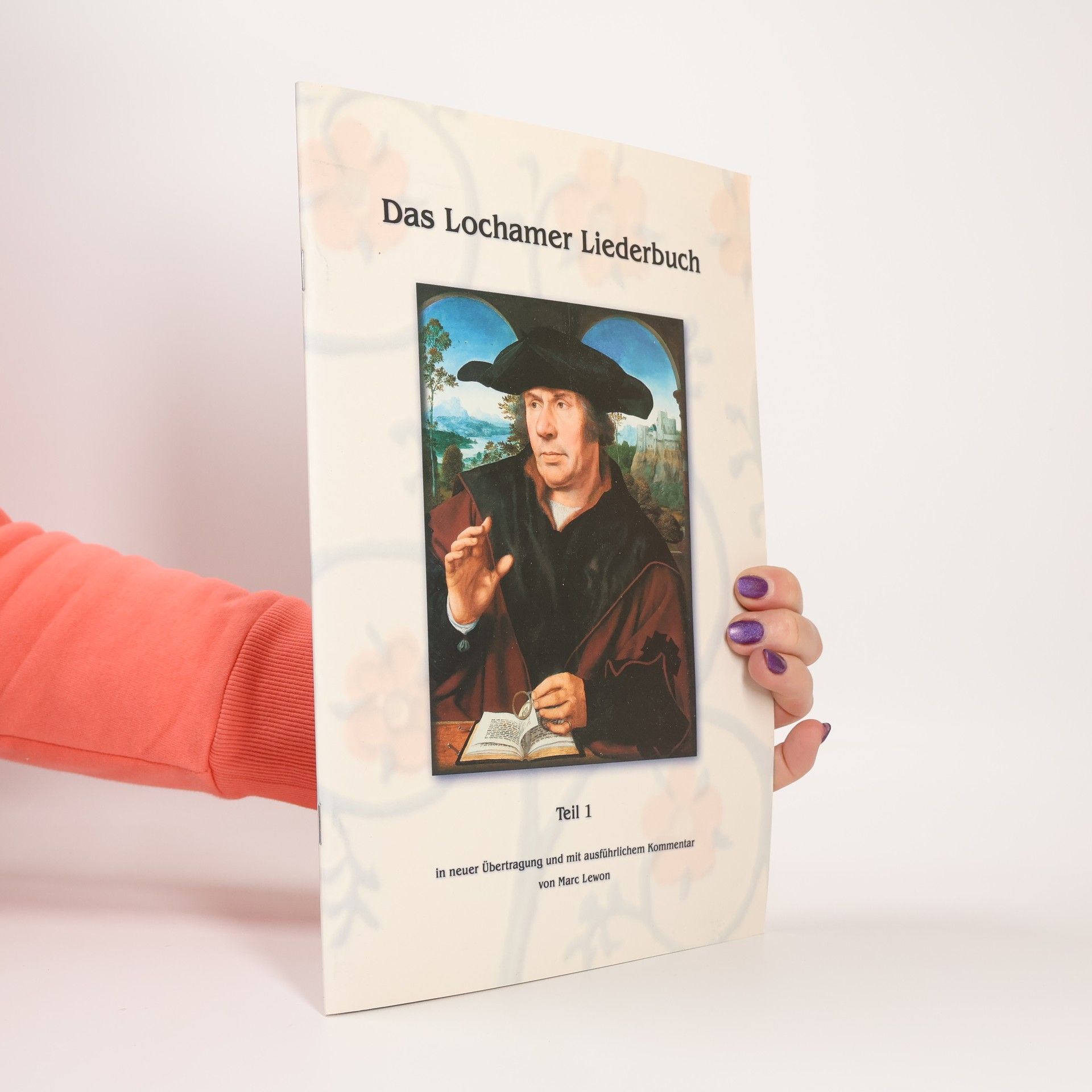 Marc Lewon Das Lochamer Liederbuch