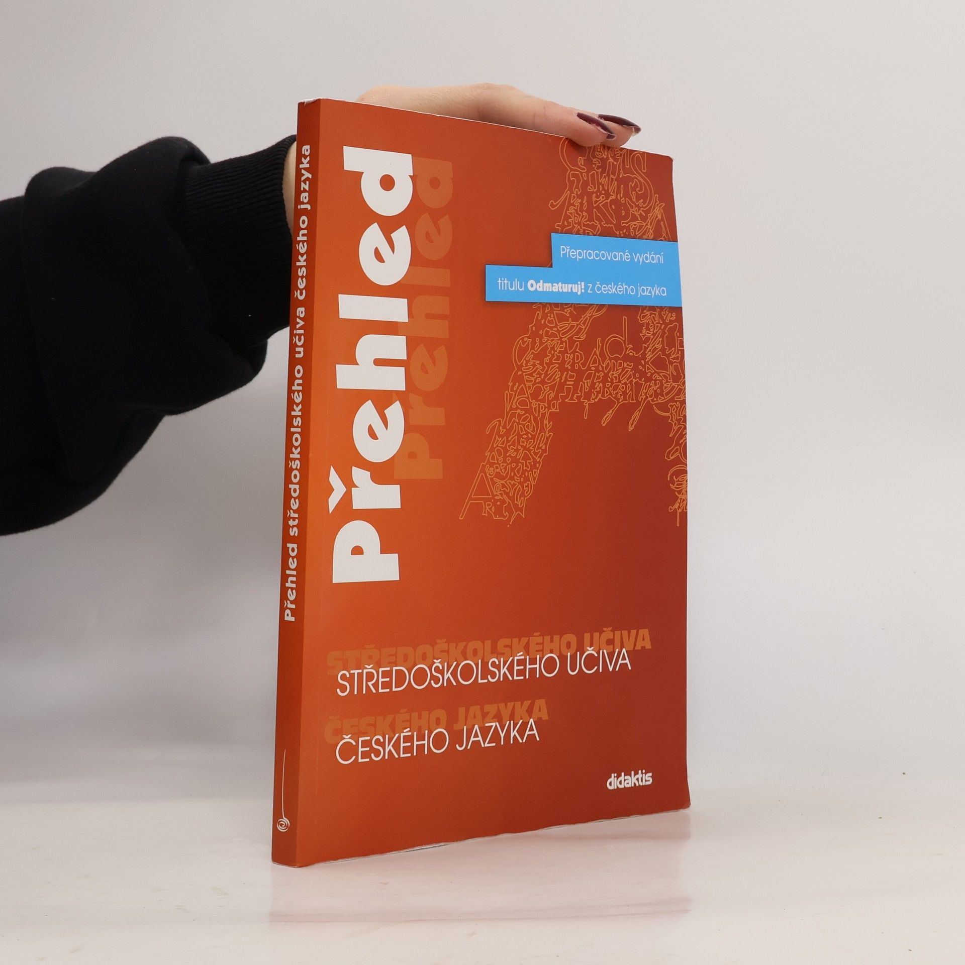 Petra Adámková Přehled středoškolského učiva českého jazyka