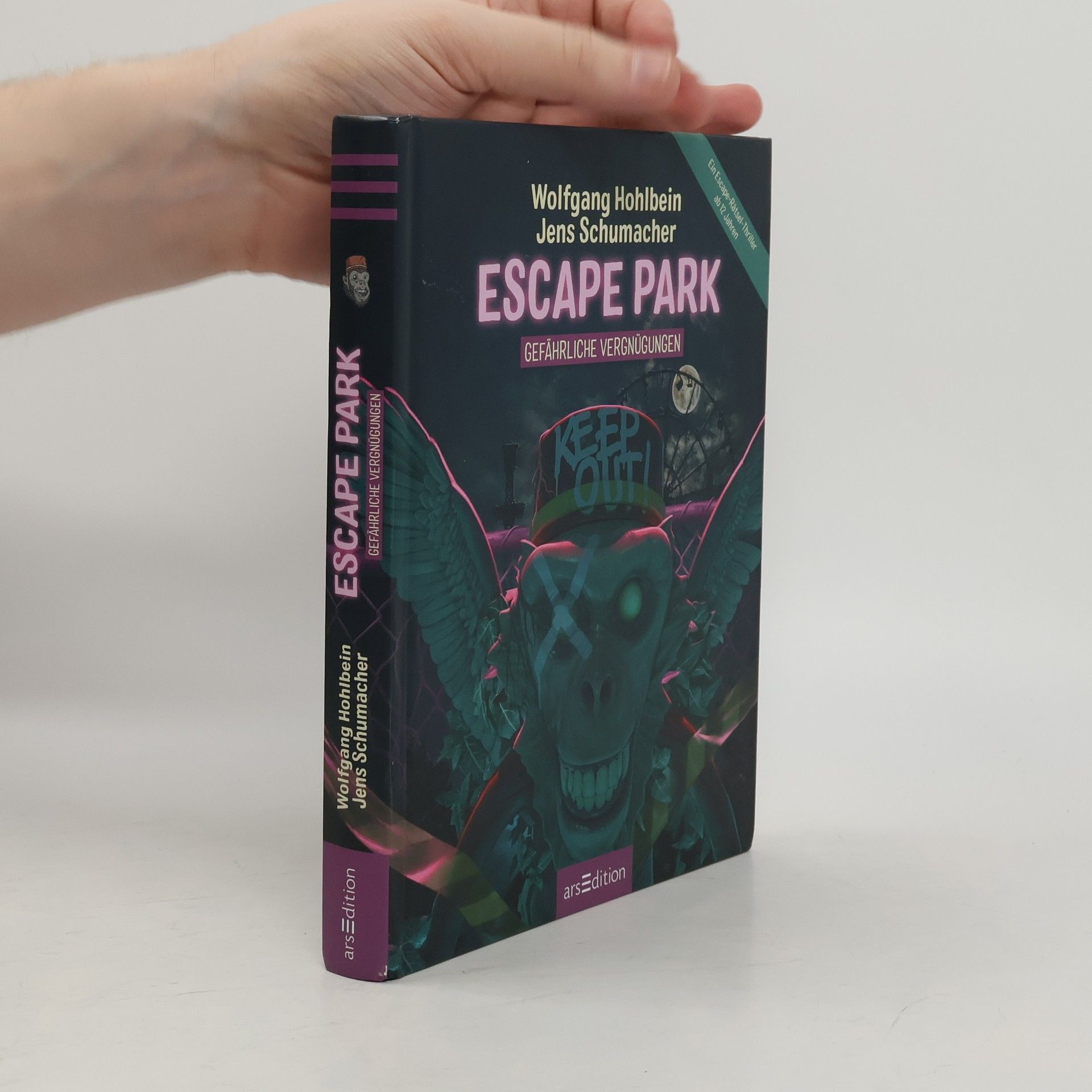 Wolfgang Hohlbein Escape Park. Gefährliche Vergnügungen