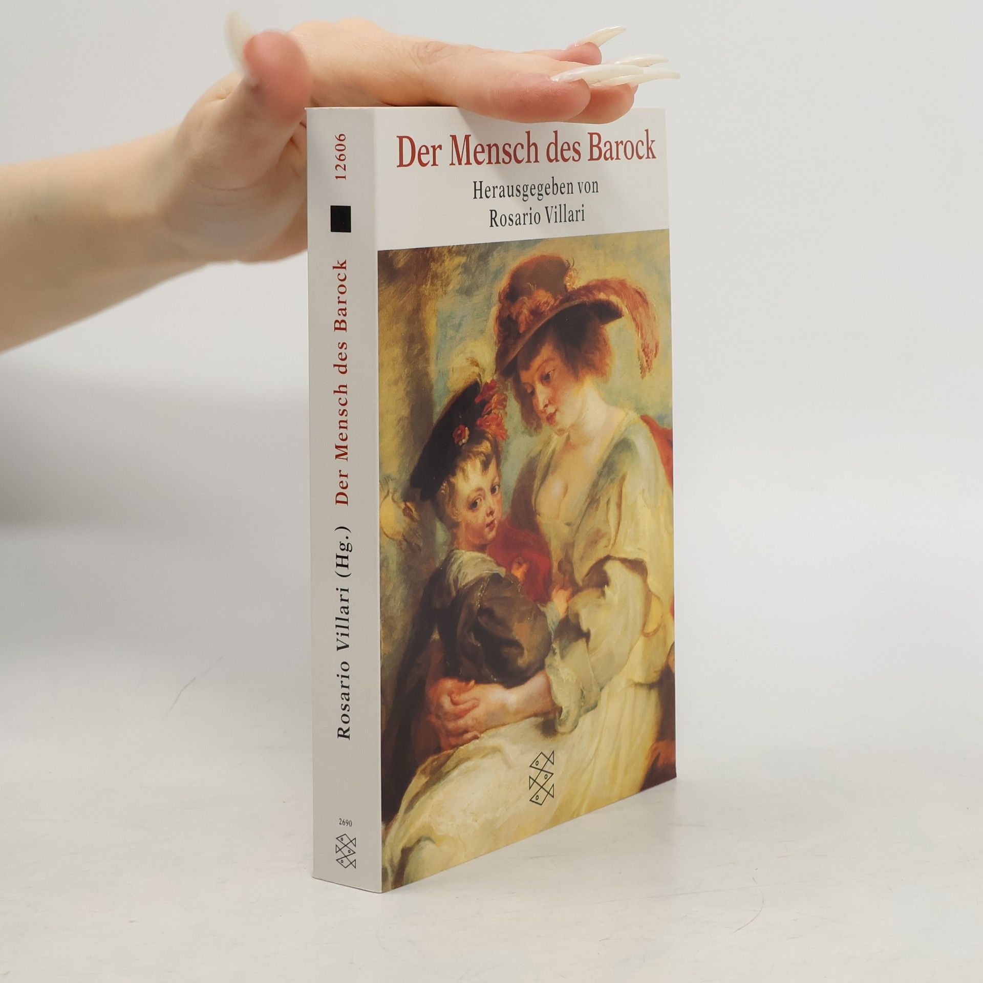Rosario Villari Der Mensch des Barock