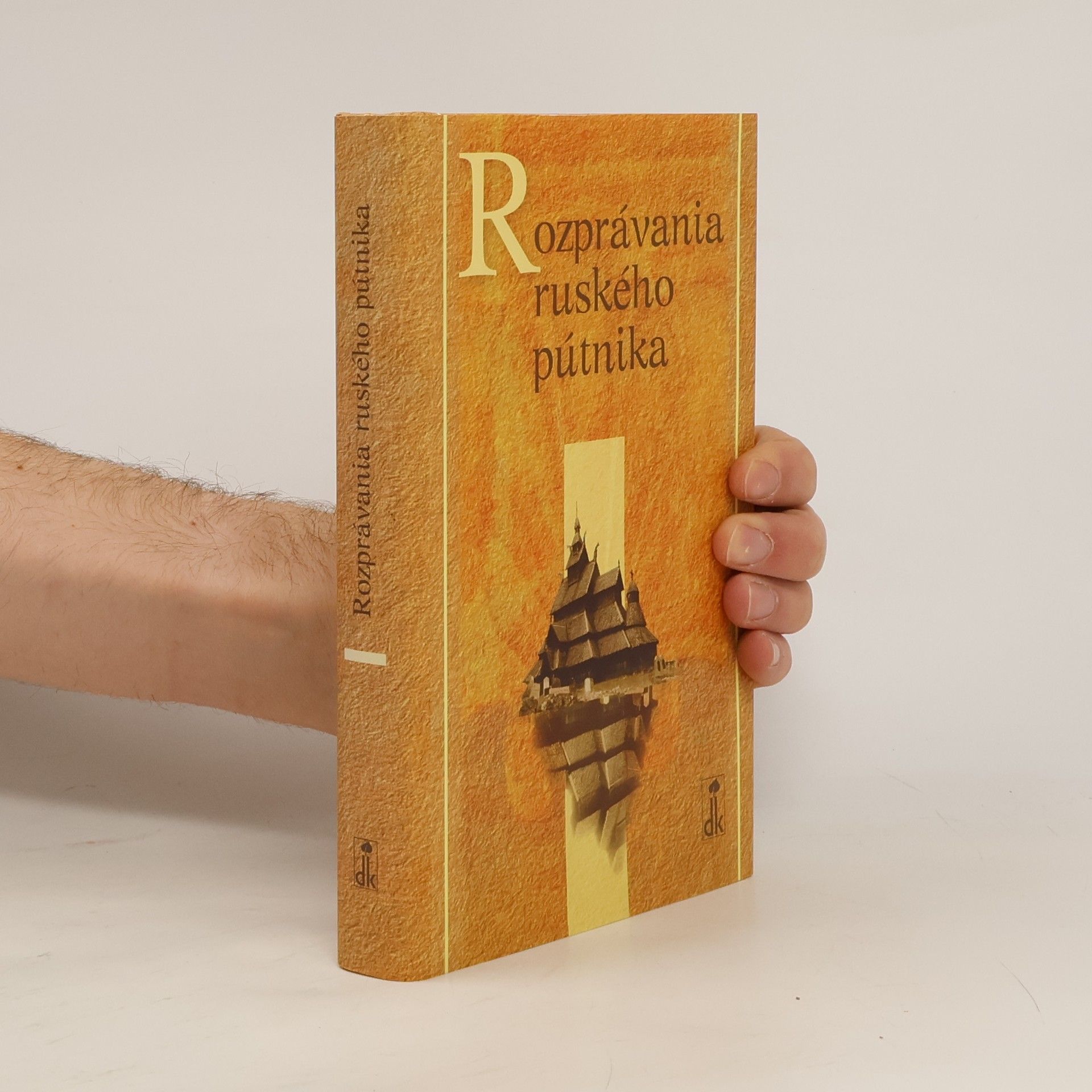 Kolektív autorov Rozprávania ruského pútnika