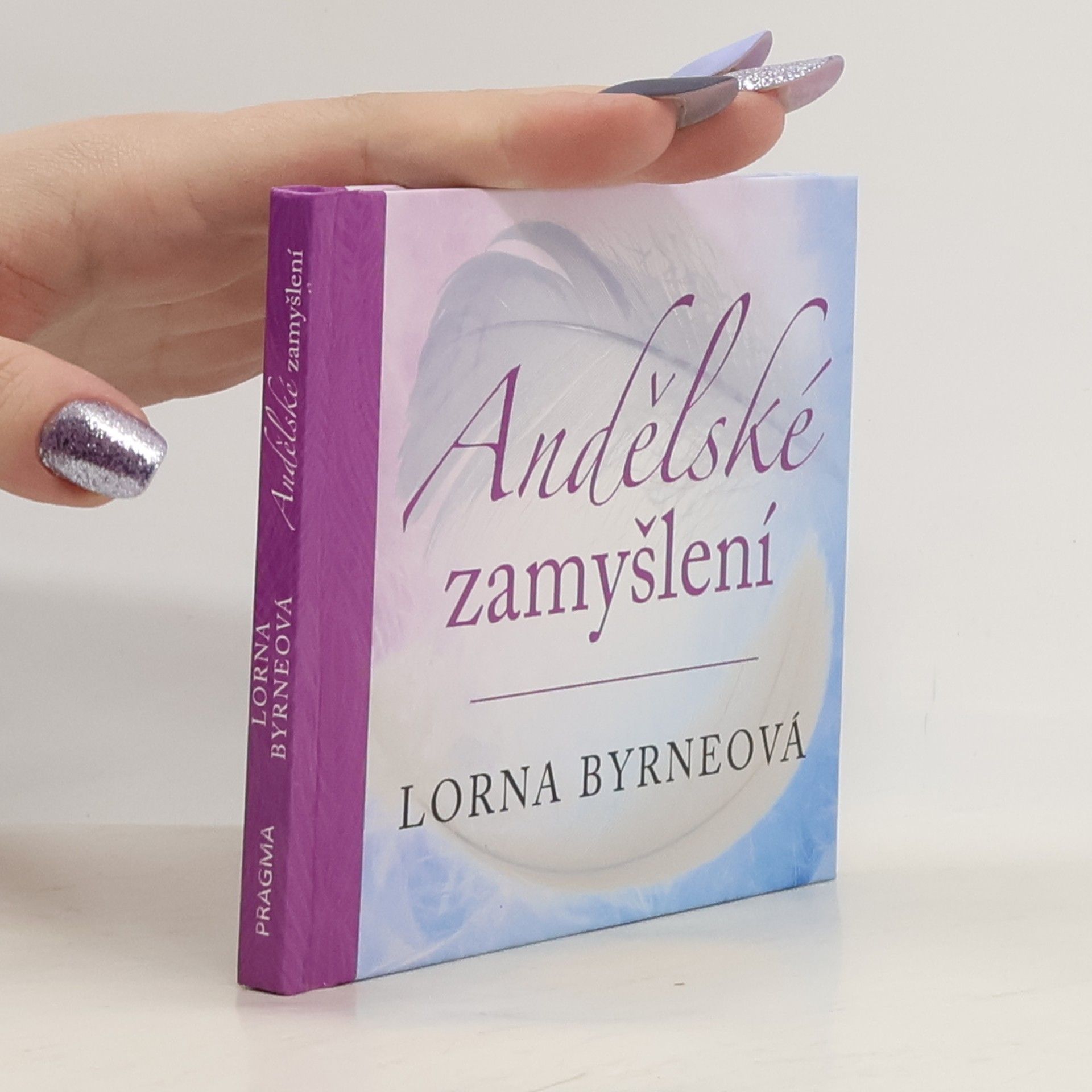 Lorna Byrne Andělské zamyšlení
