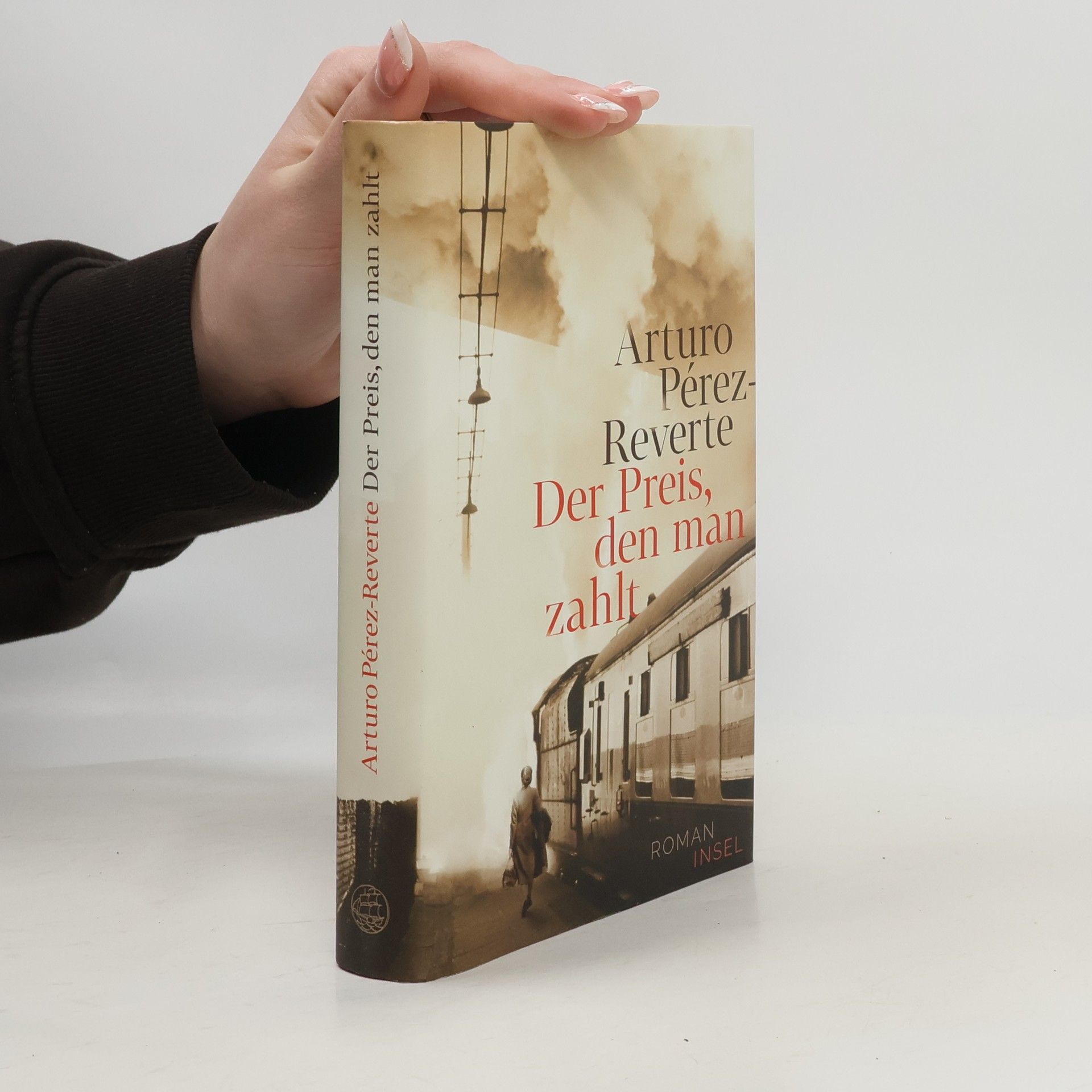 Arturo Pérez-Reverte Der Preis, den man zahlt