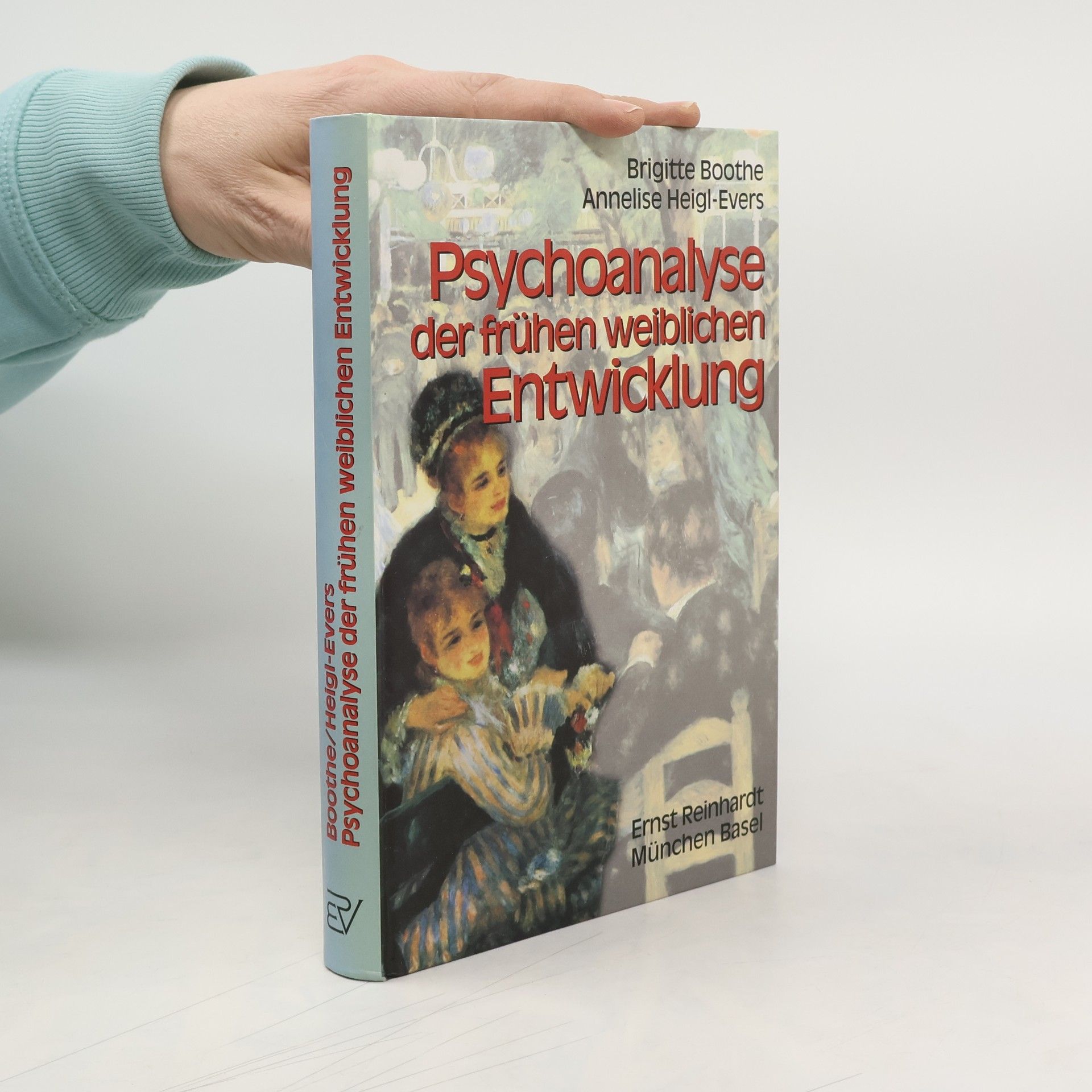 Brigitte Boothe Psychoanalyse der frühen weiblichen Entwicklung