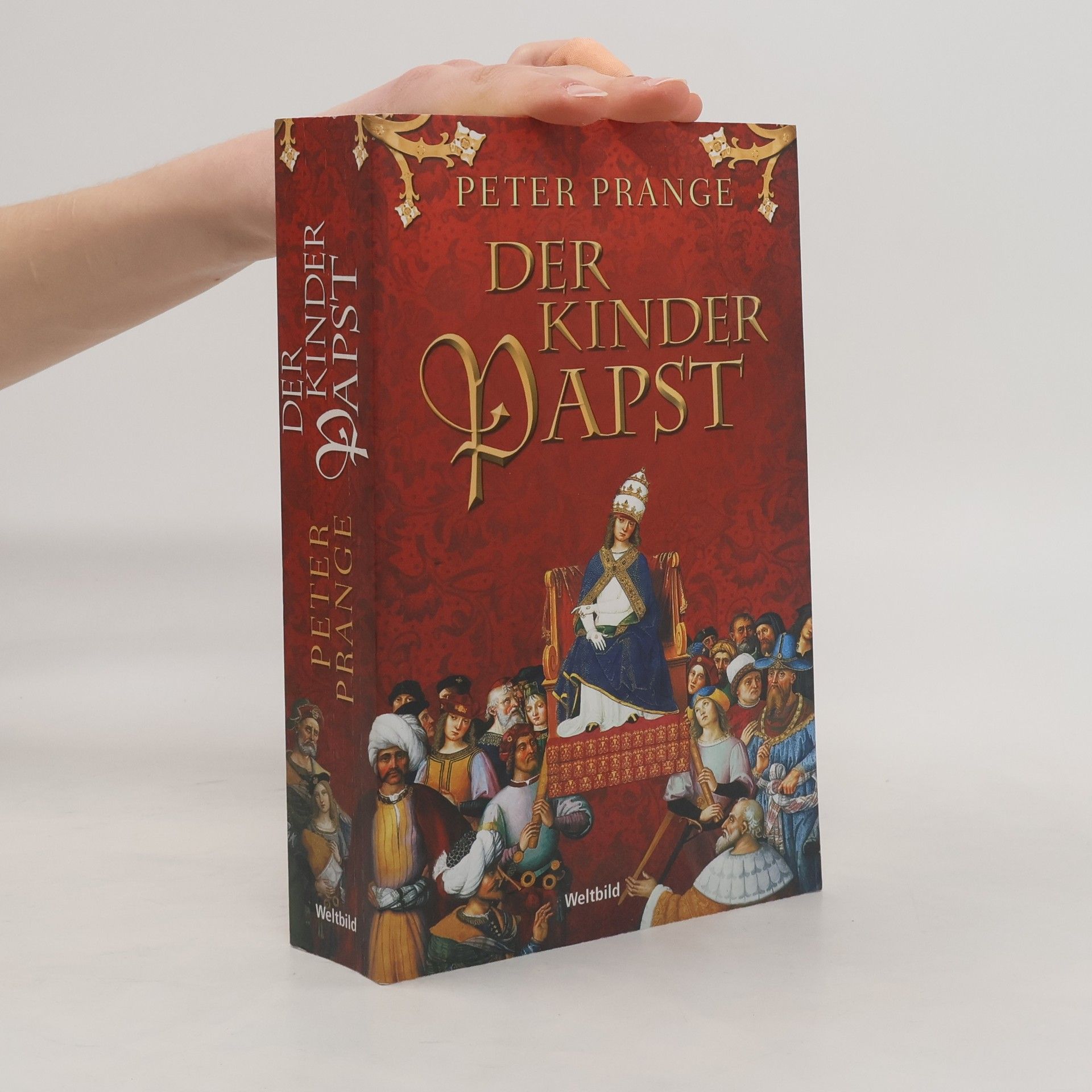 Peter Prange Der Kinderpapst