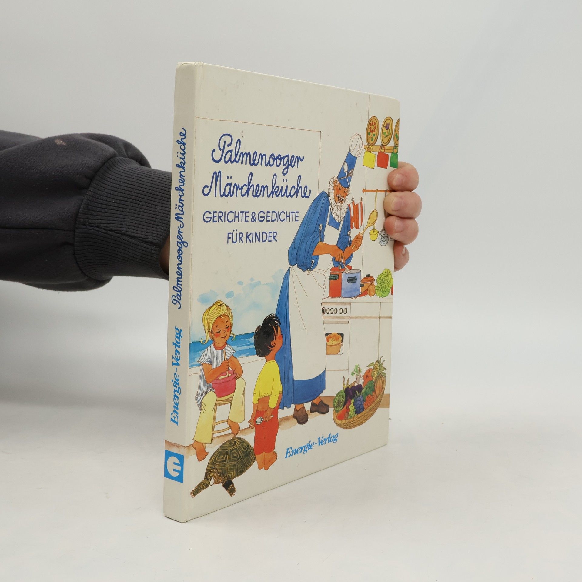 Palmenooger Märchenküche. Gerichte und Gedichte für Kinder.