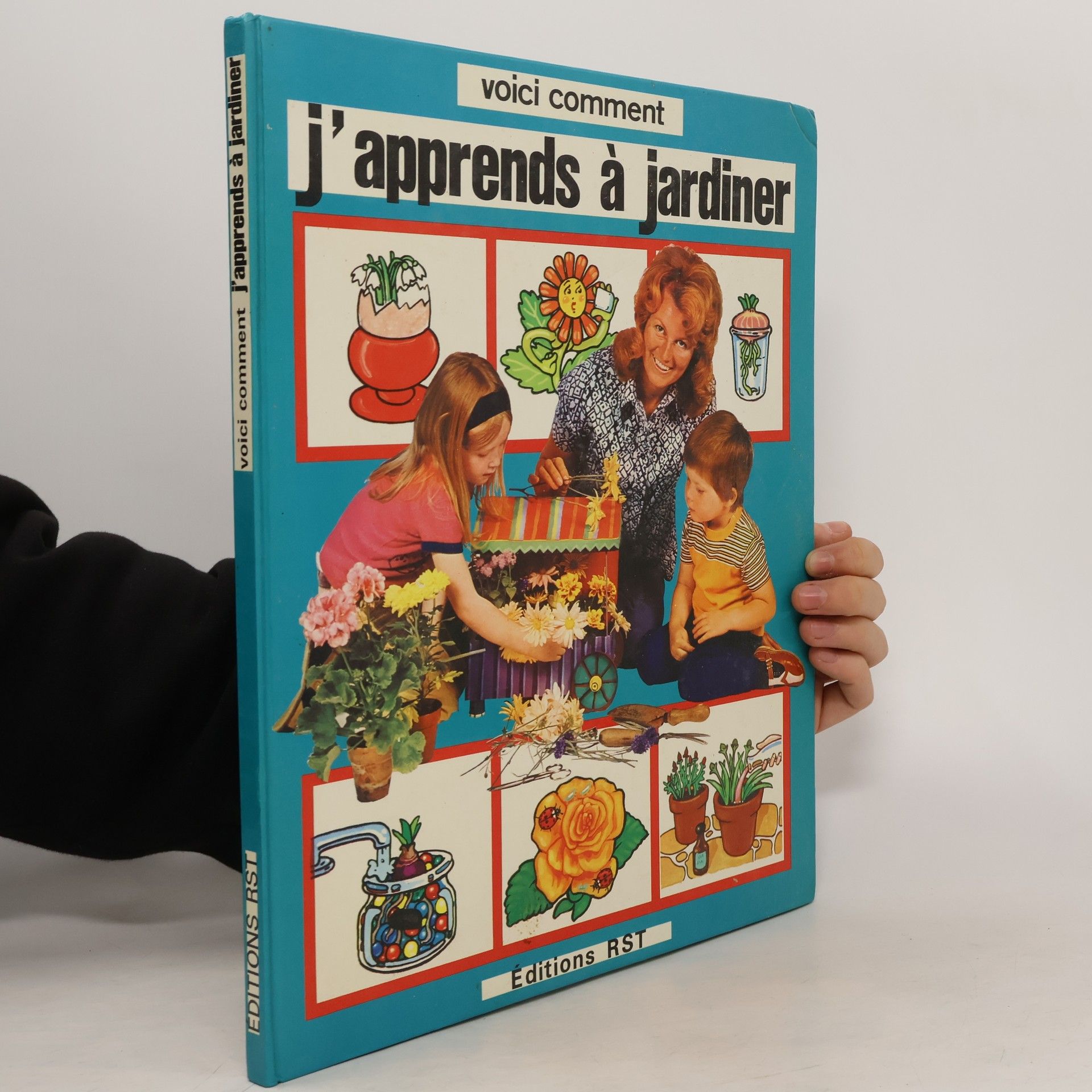 J'apprends à jardiner