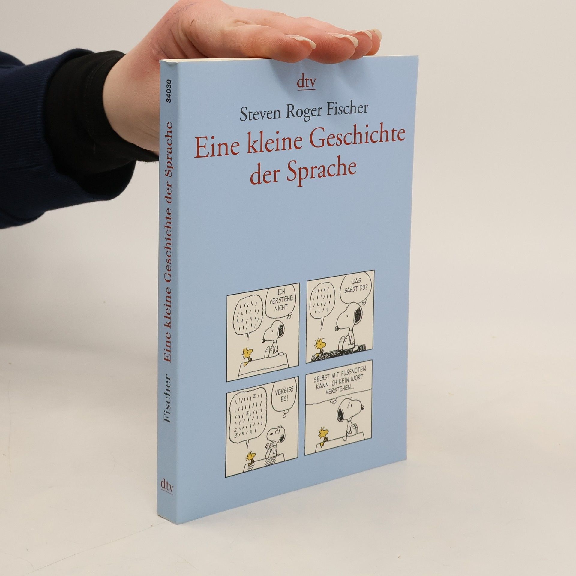 Steven R. Fischer Eine kleine Geschichte der Sprache