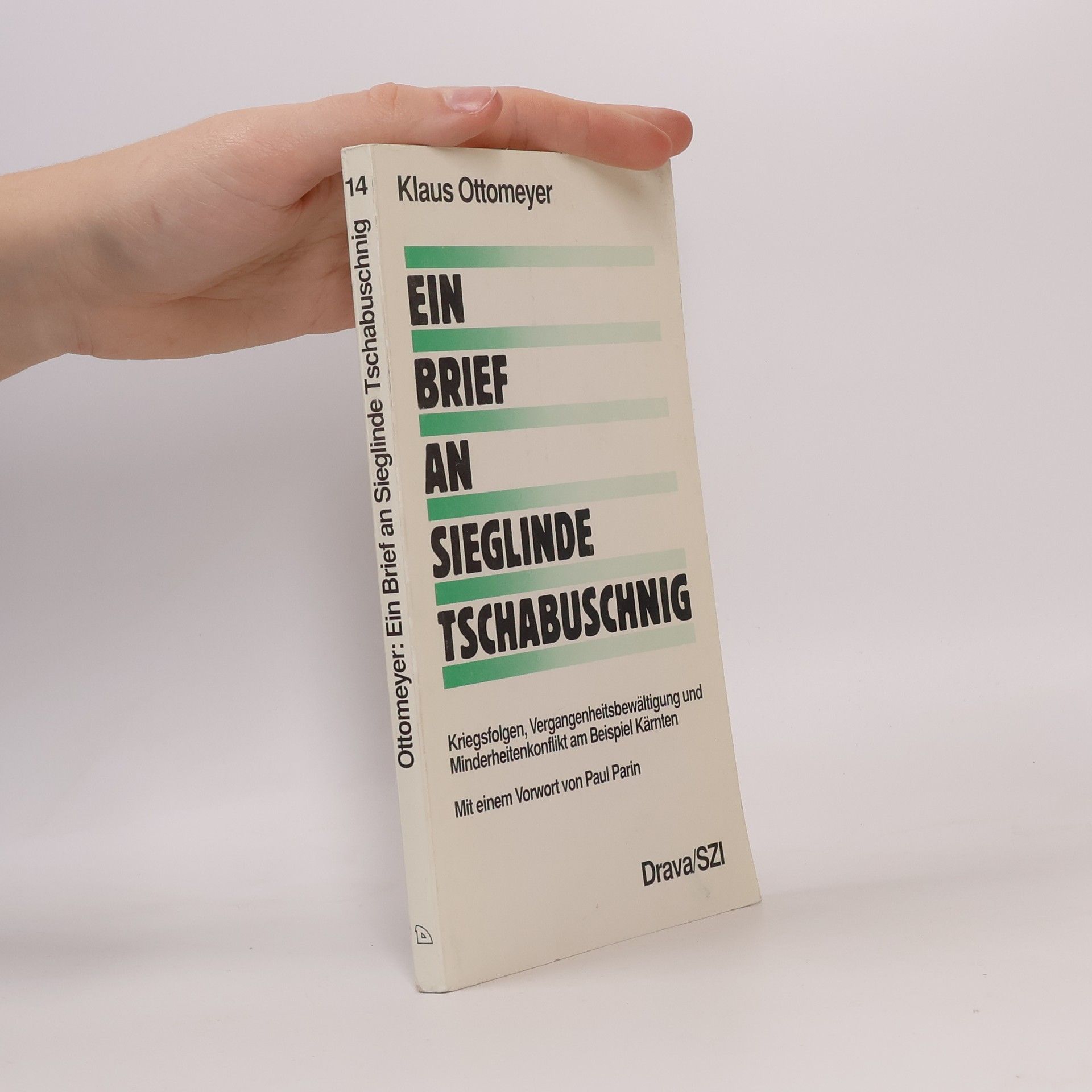 Klaus Ottomeyer Ein Brief an Sieglinde Tschabuschnig