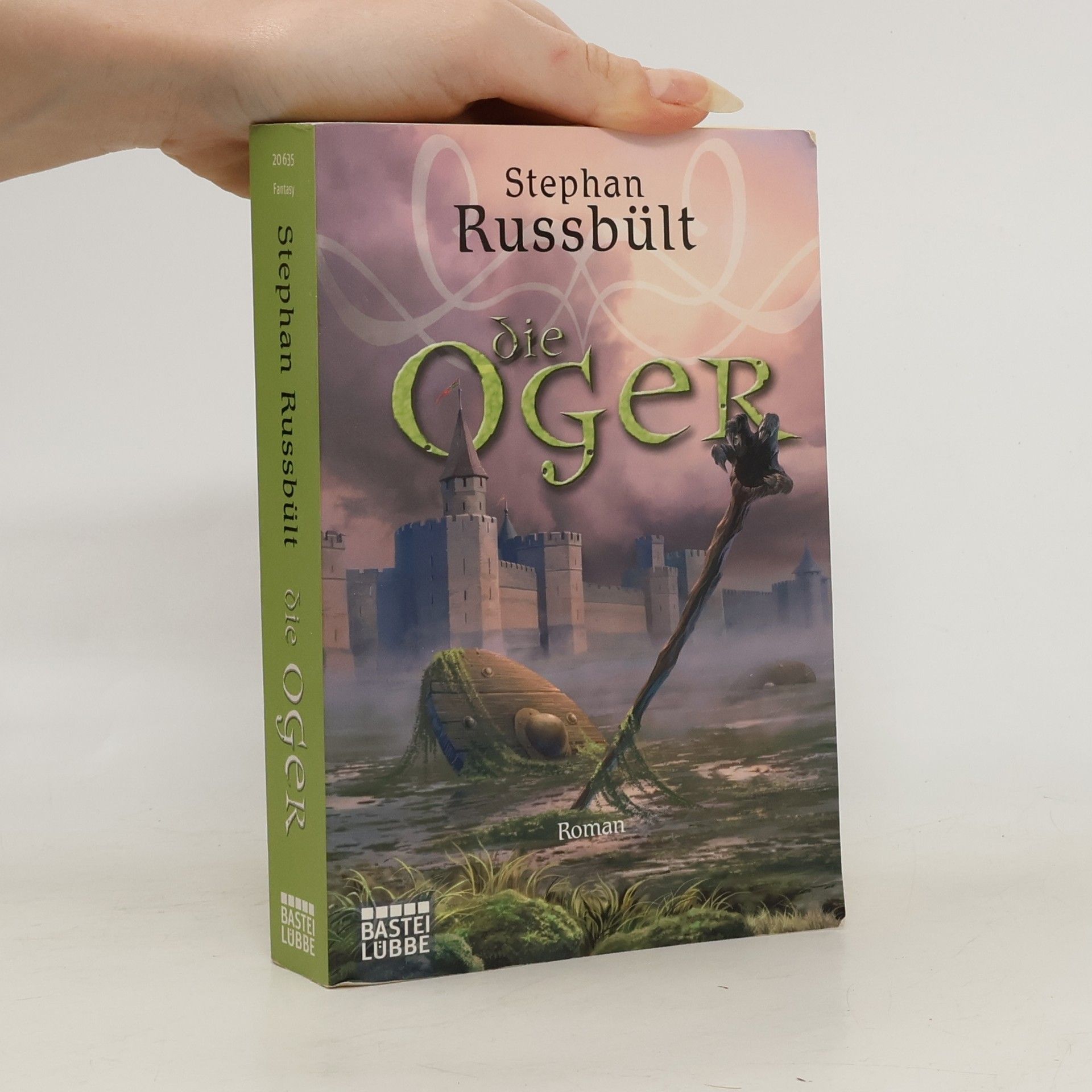 Stephan Russbült Die Oger. Roman