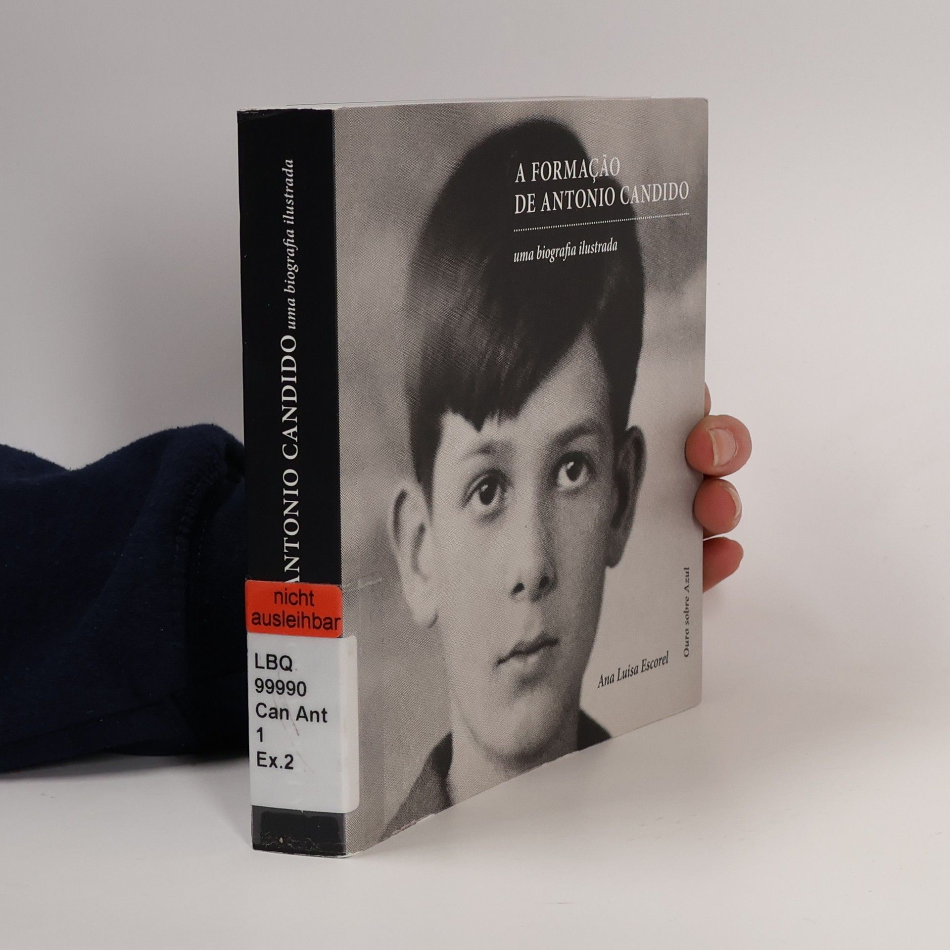 Ana Luisa Escorel A formação de Antonio Candido