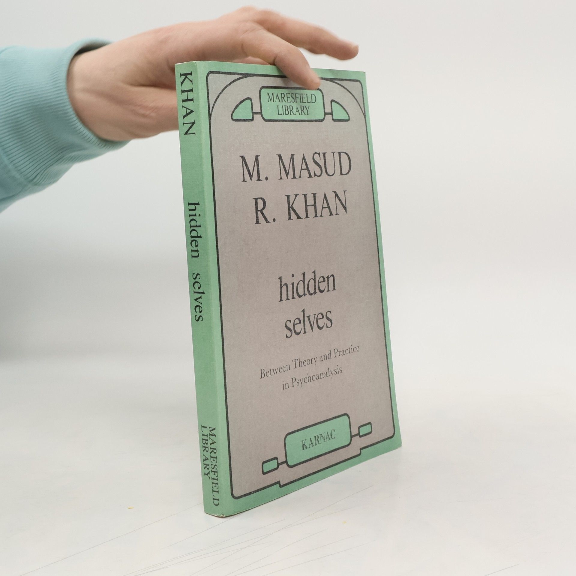 M. Masud R. Khan Hidden Selves