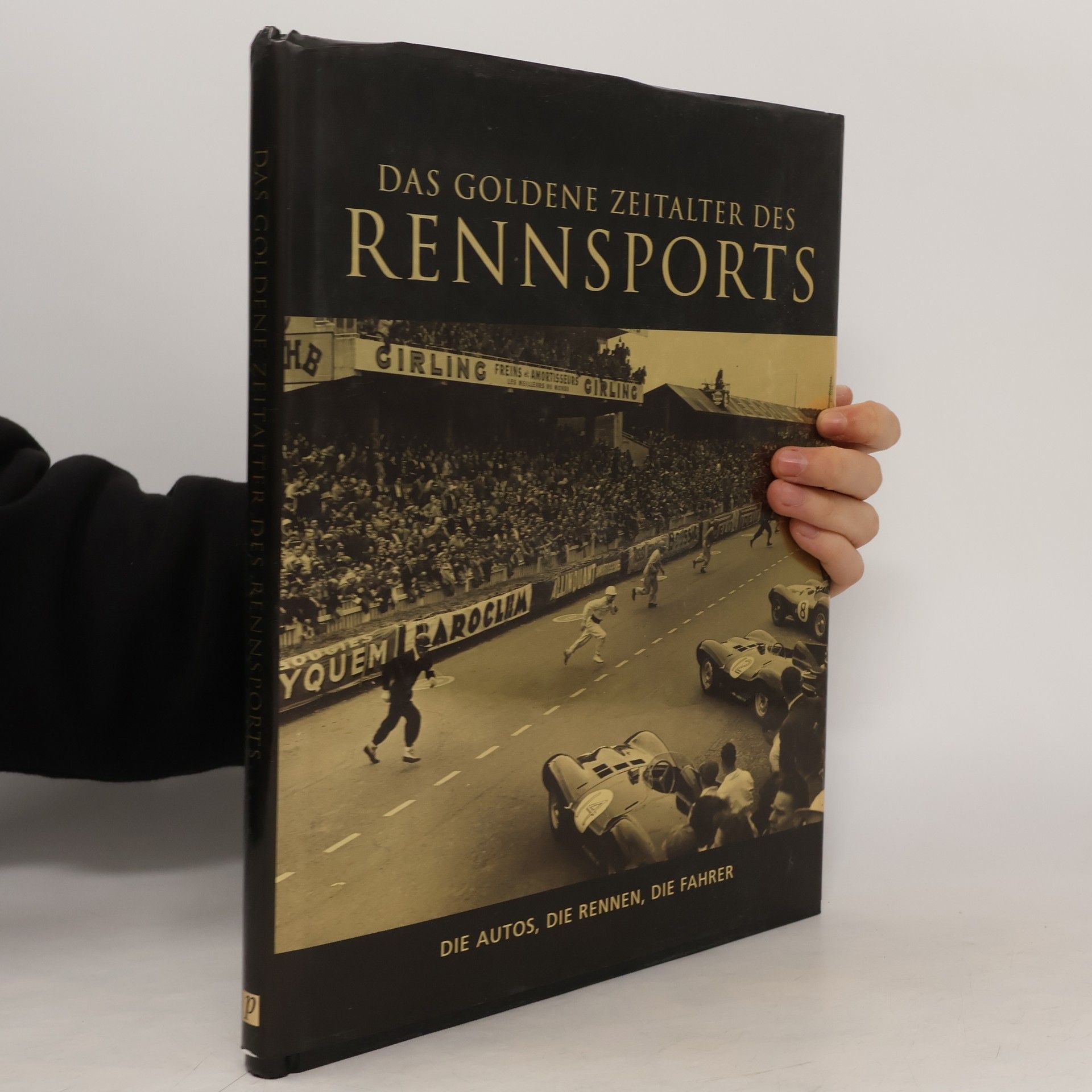 Das goldene Zeitalter des Rennsports