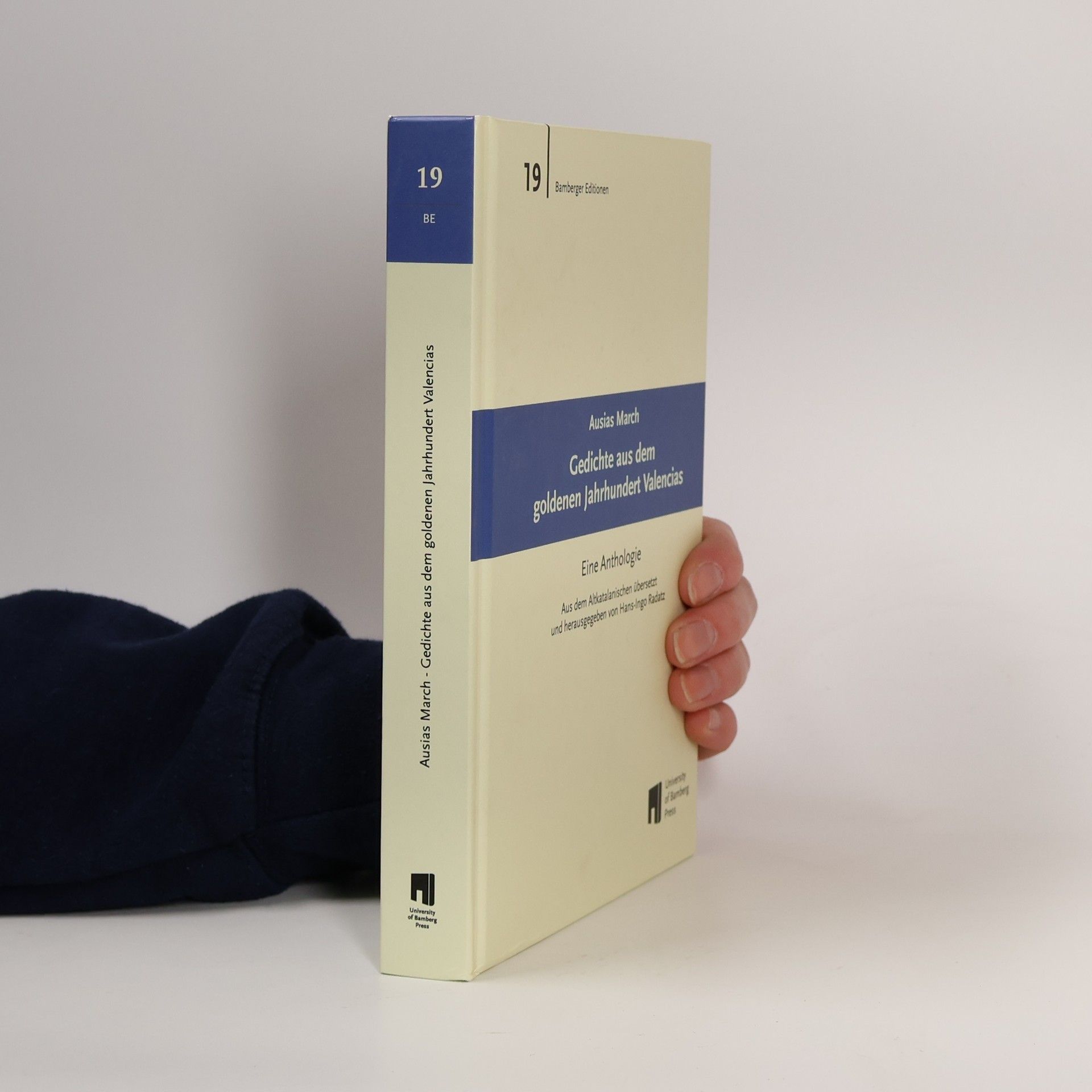 Ausiàs March Bamberger Editionen - 19: Gedichte aus dem goldenen Jahrhundert Valencias