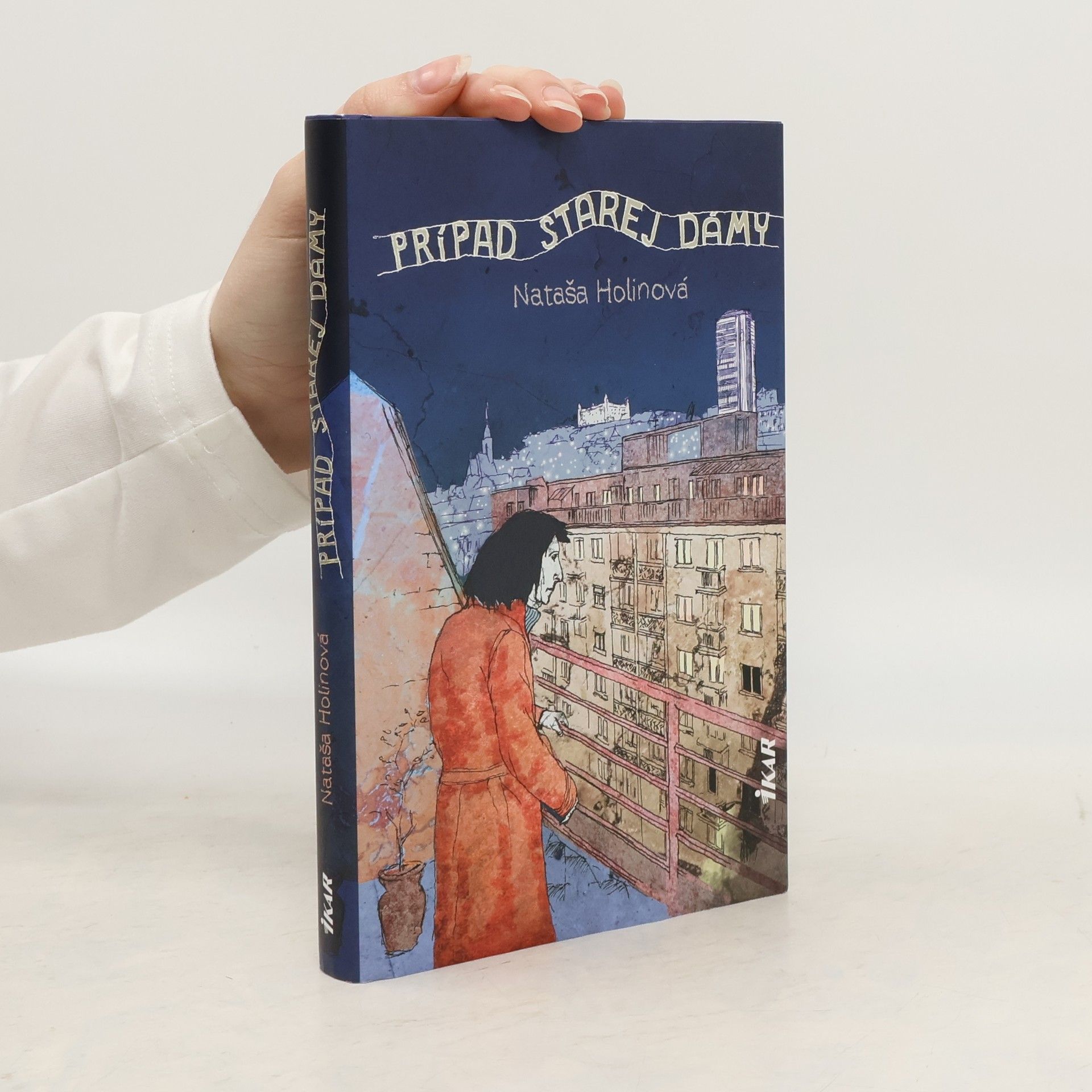 Nataša Holinová Prípad starej dámy