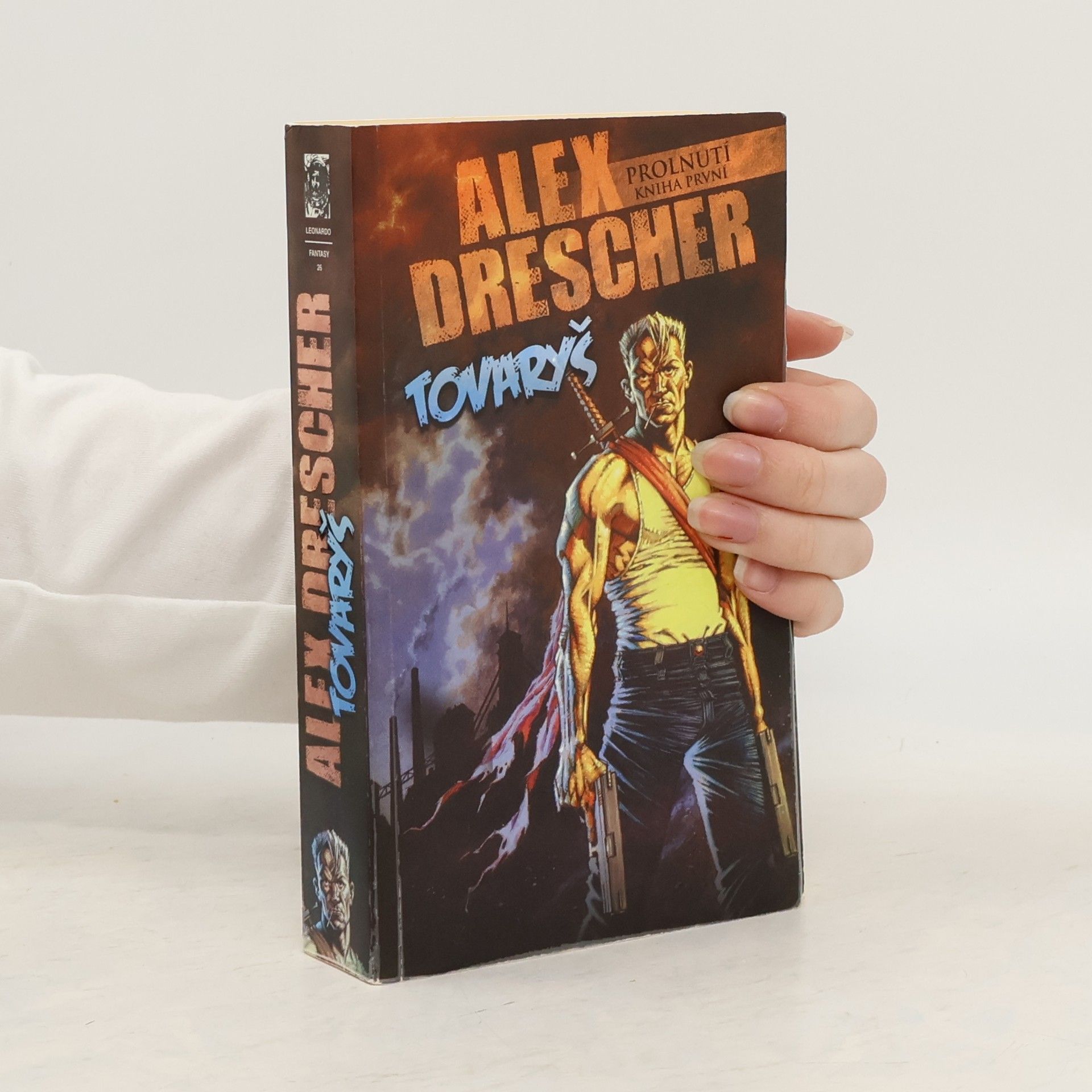 Alex Drescher Prolnutí. Kniha první, Tovaryš