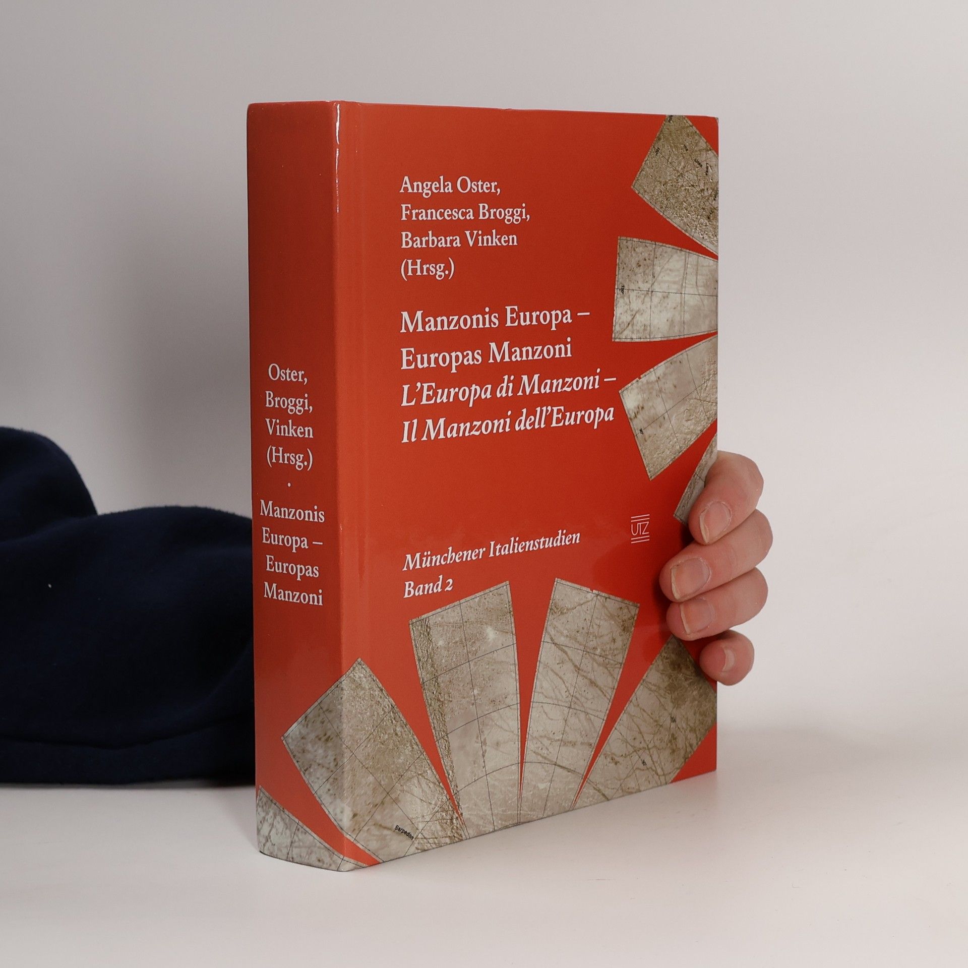 Münchner Italienstudien - 2: Manzonis Europa- Europas Manzoni