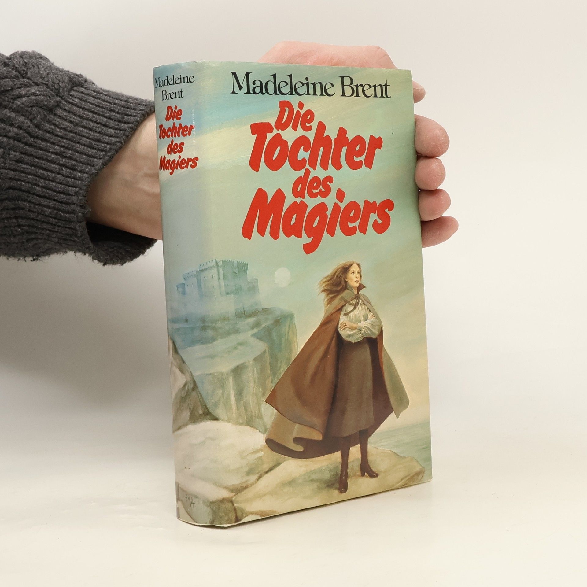 Madeleine Brent Die Tochter des Magiers