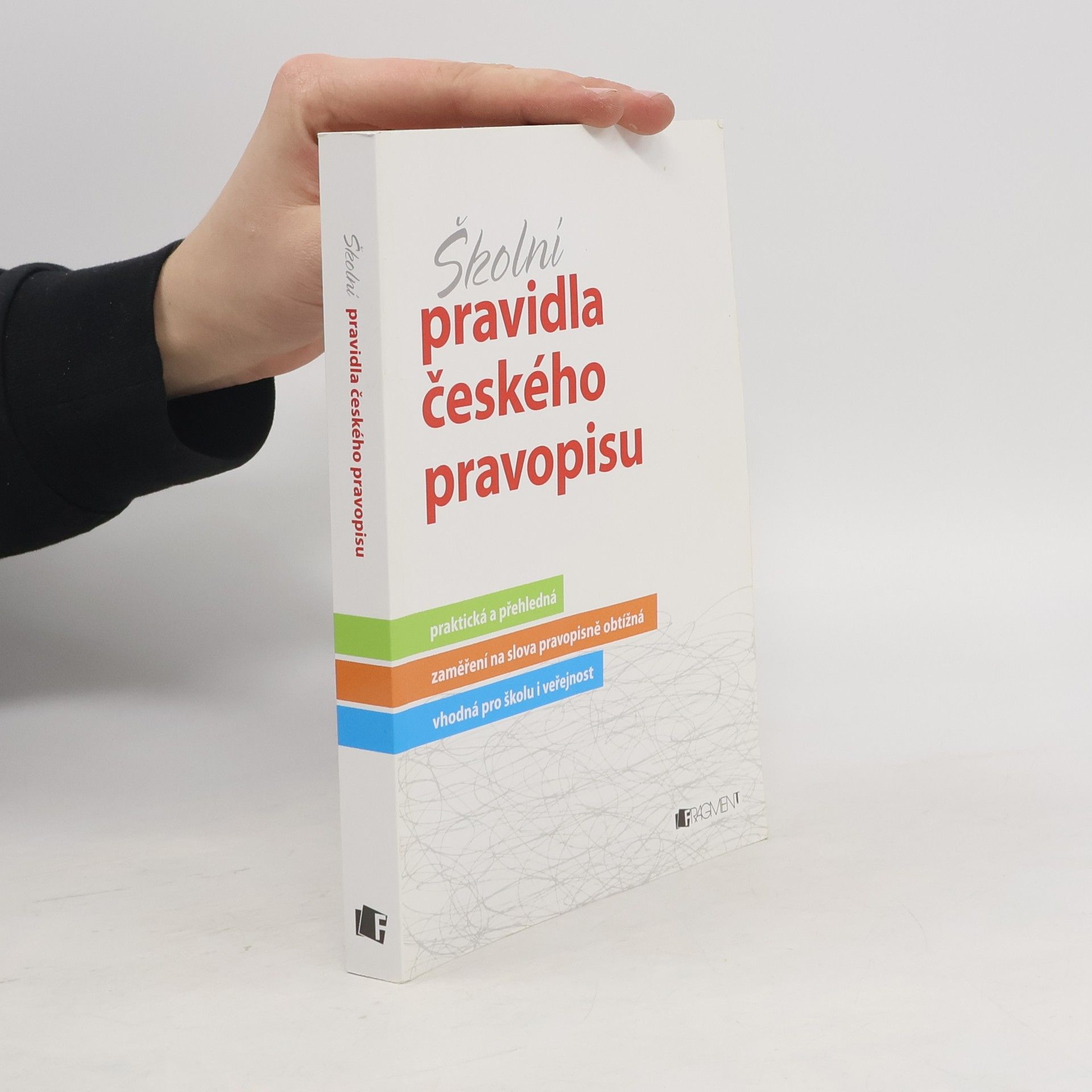 Marie Sochrová Školní pravidla českého pravopisu