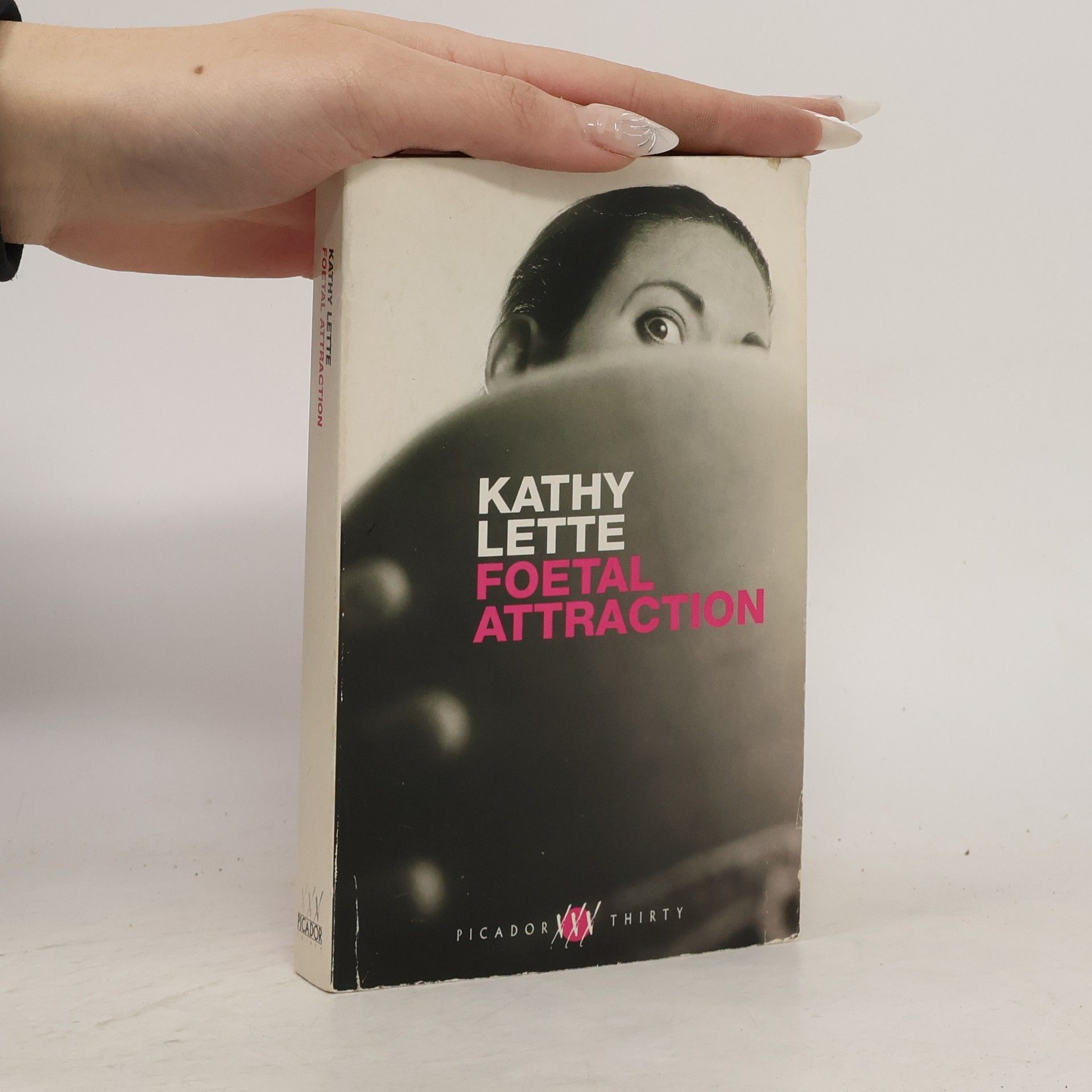 Kathy Lette Foetal Attraction