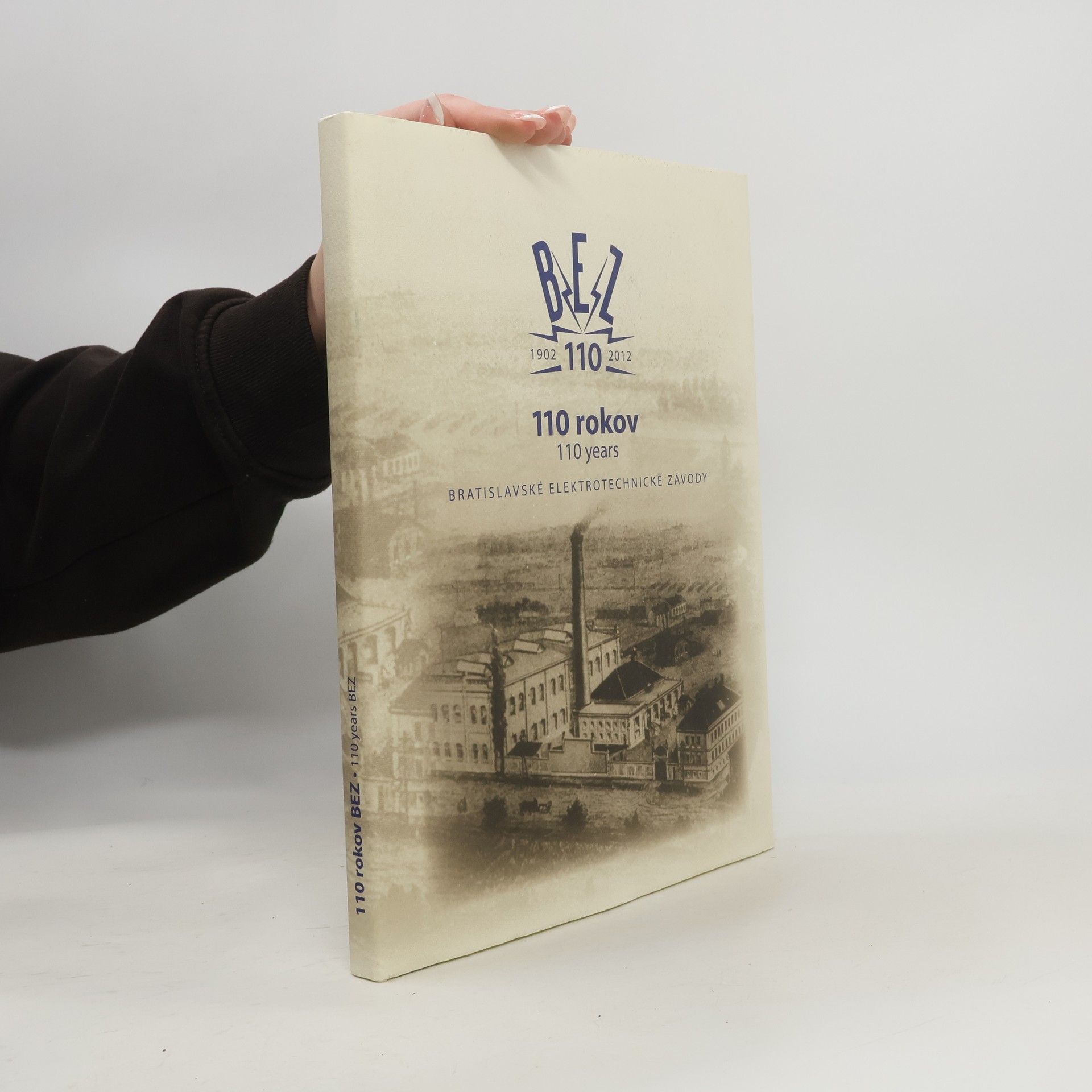 Auteurscollectief Bratislavské elektrotechnické závody. 110 rokov