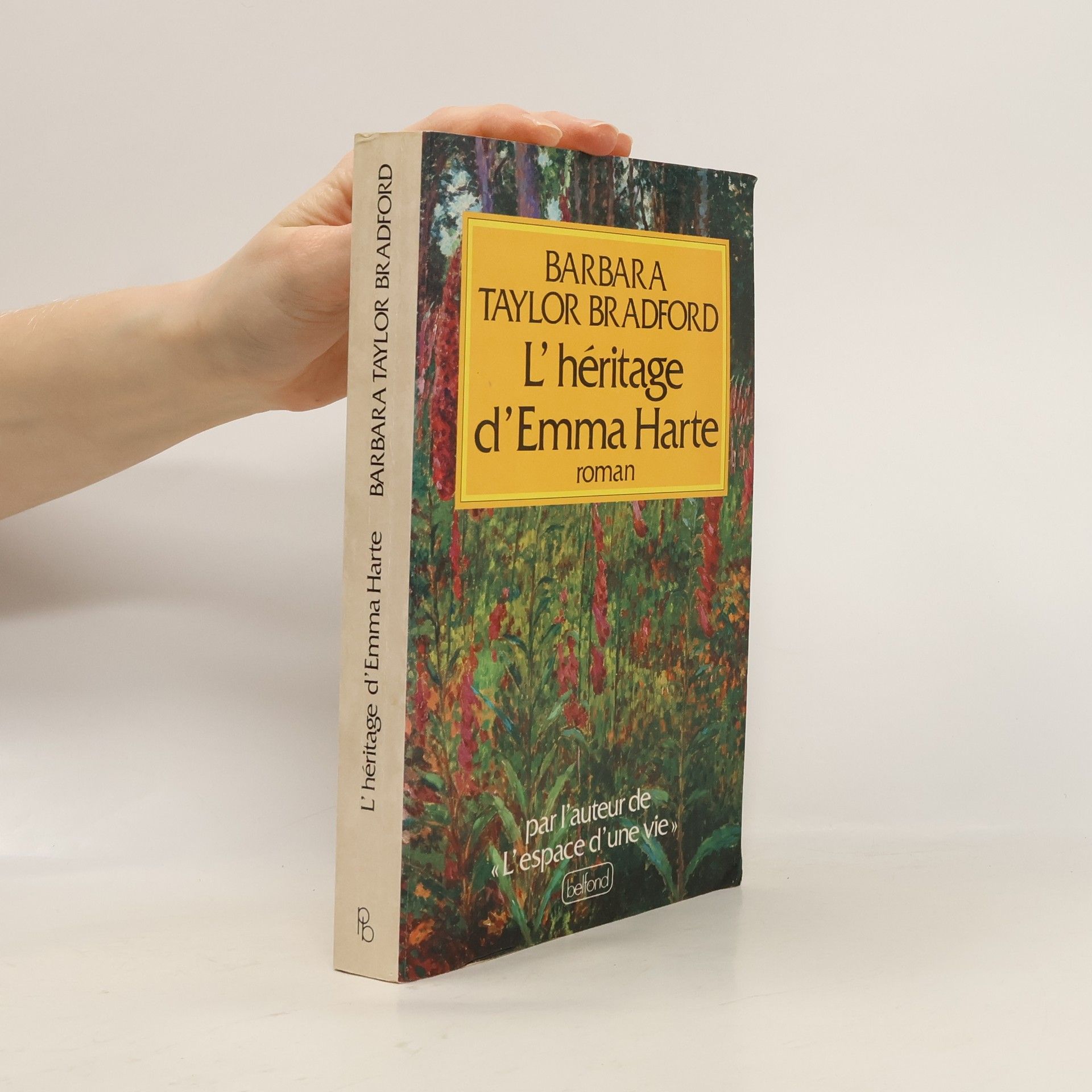 Barbara Taylor Bradford L'héritage d'Emma Harte
