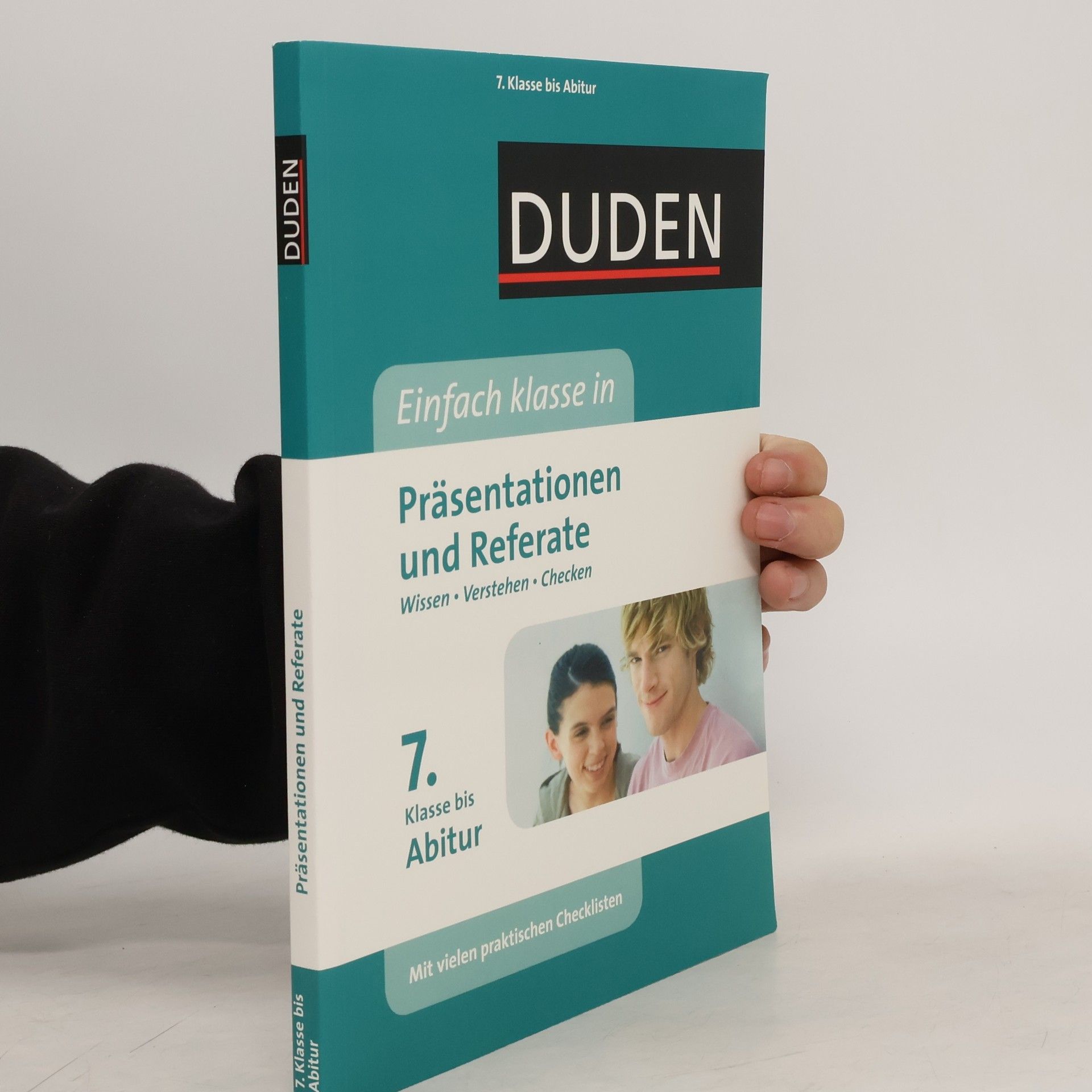 Collectif d'auteurs Präsentationen und Referate. Wissen. Verstehen. Checken 7. Klasse bis Abitur