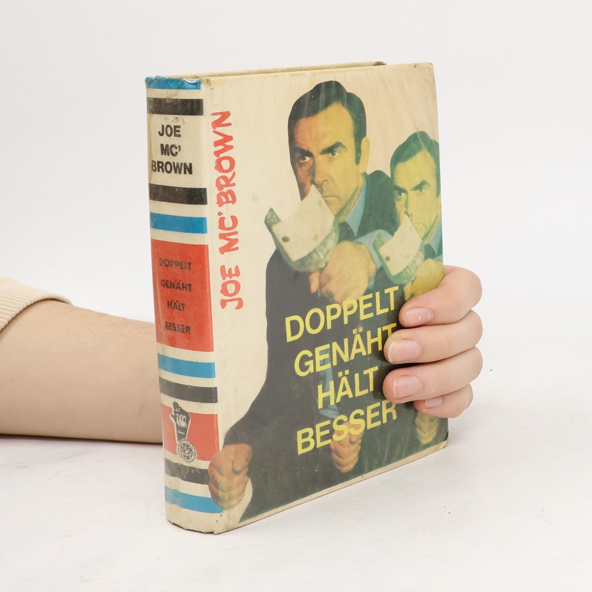 Doppelt genäht hält besser