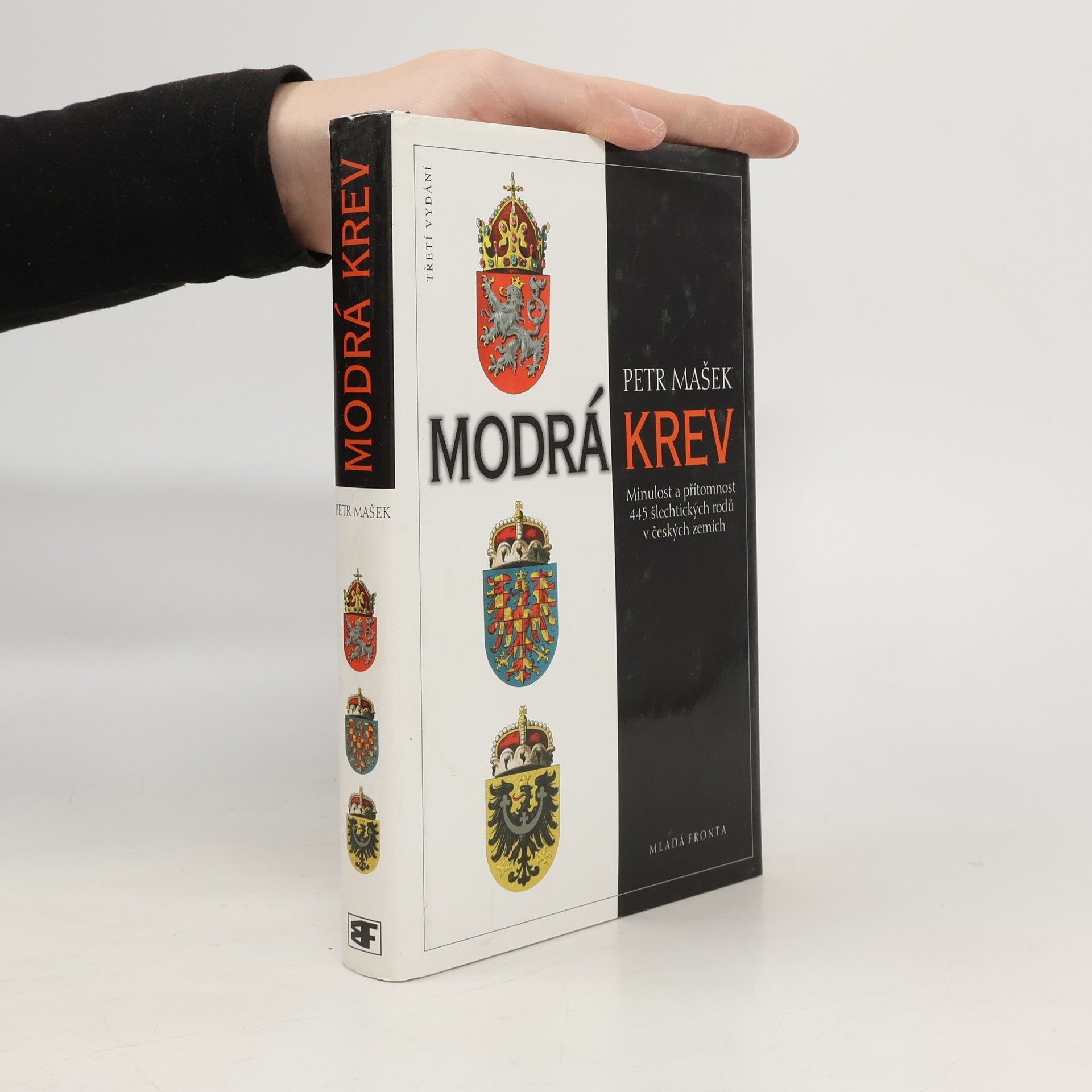 Modrá krev : minulost a přítomnost 445 šlechtických rodů v českých zemích