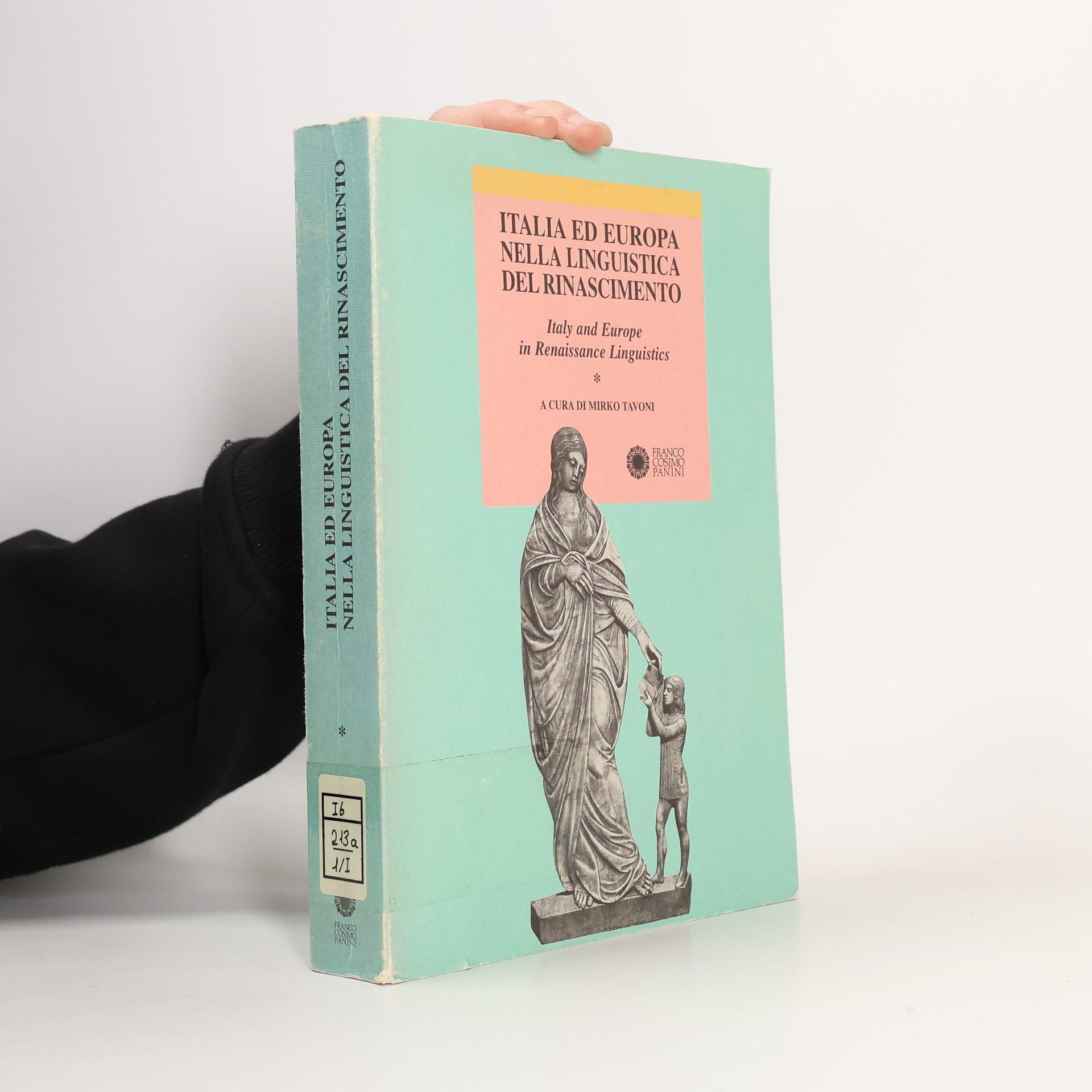 Mirko Tavoni Italia ed Europa nella Linguistica del Rinascimento