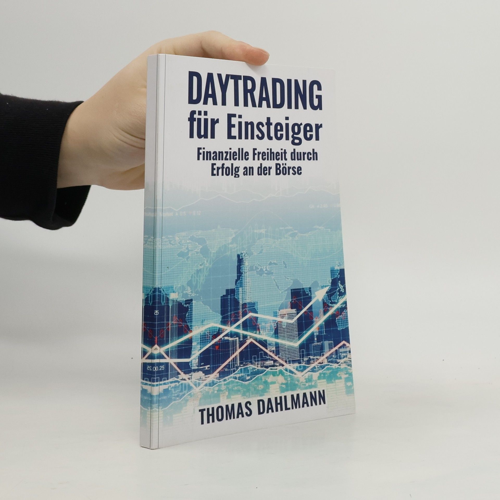 Thomas Dahlmann Daytrading für Einsteiger
