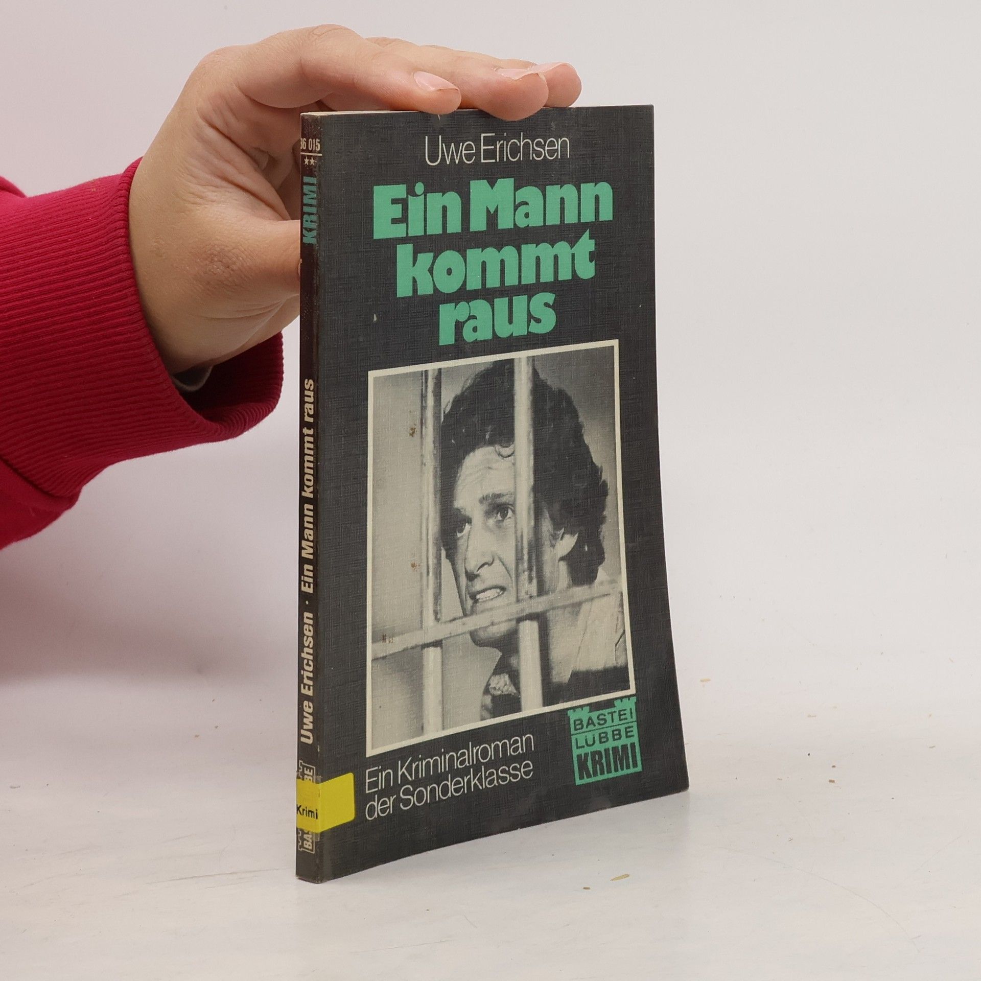 Uwe Erichsen Ein Mann kommt raus