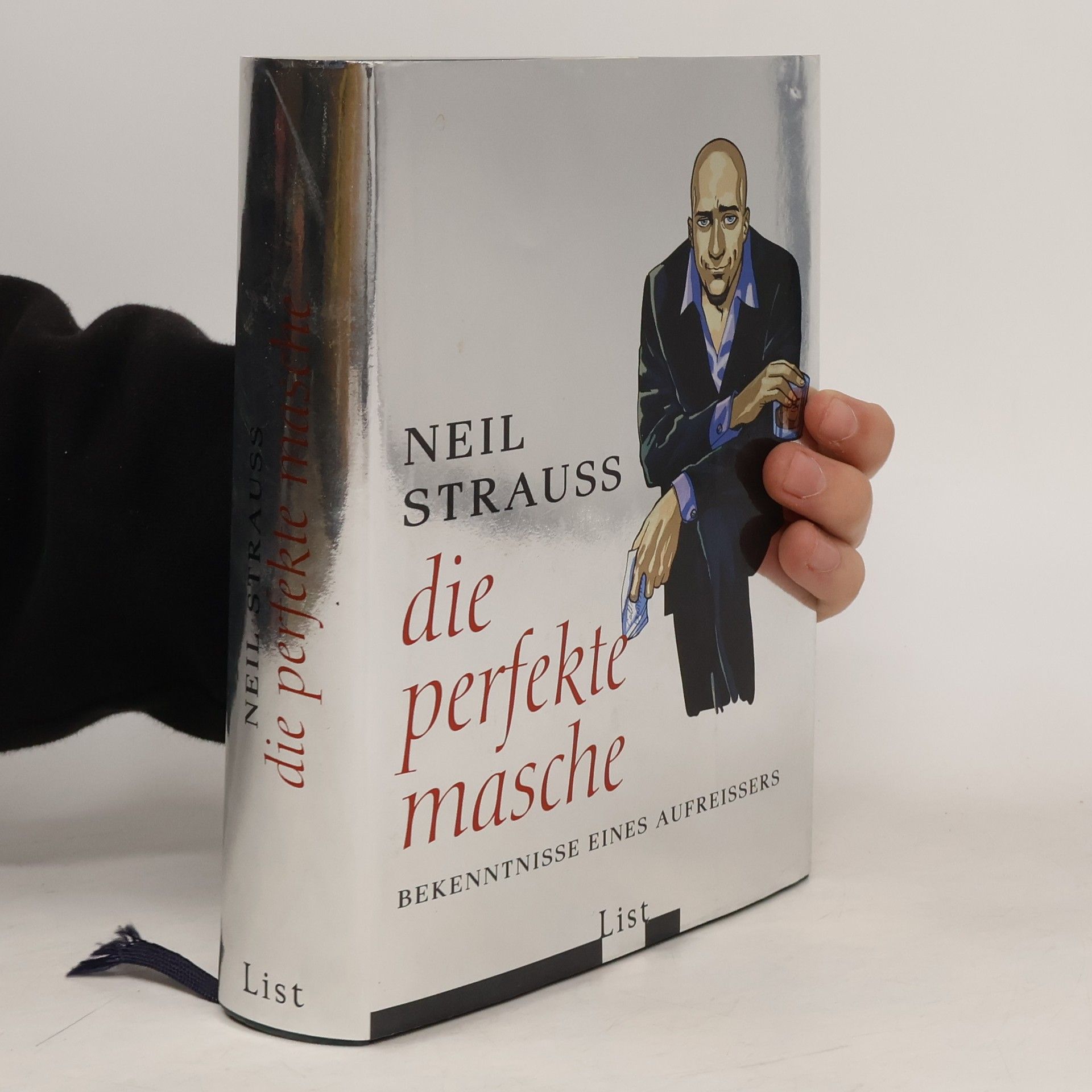 Neil Strauss Die perfekte Masche