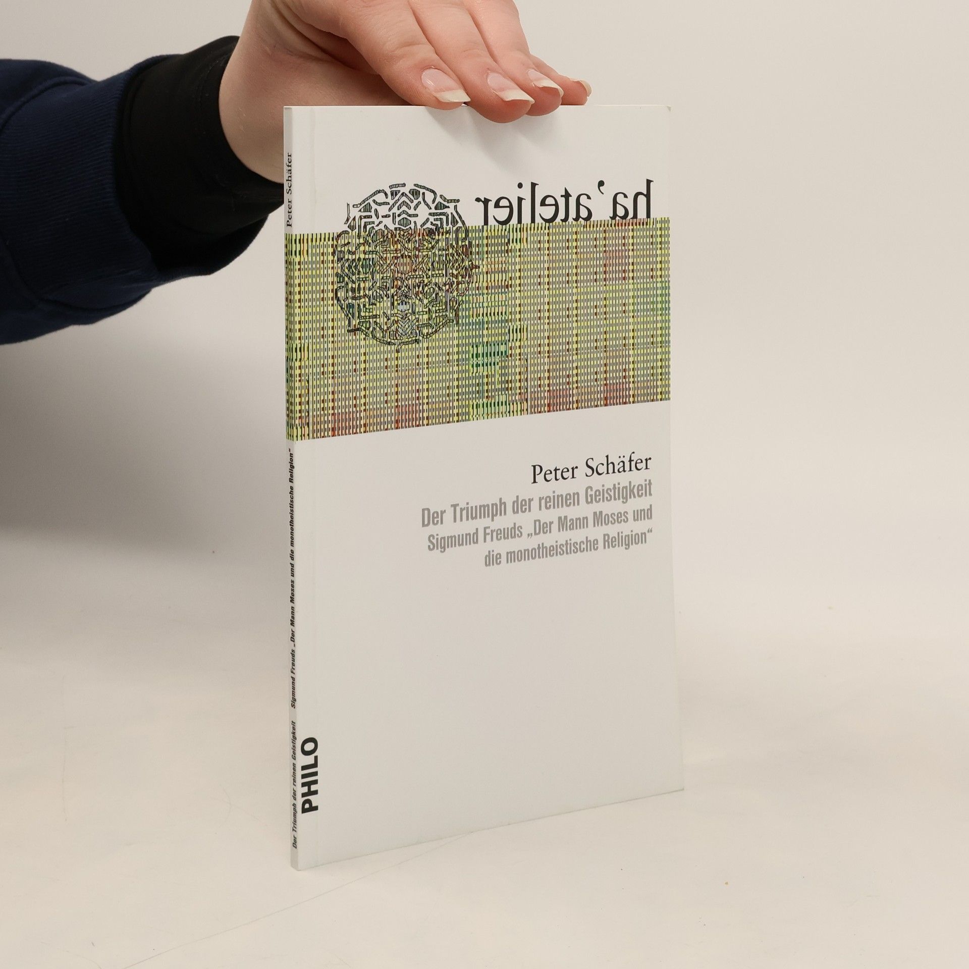 Peter Schäfer Der Triumph der reinen Geistigkeit