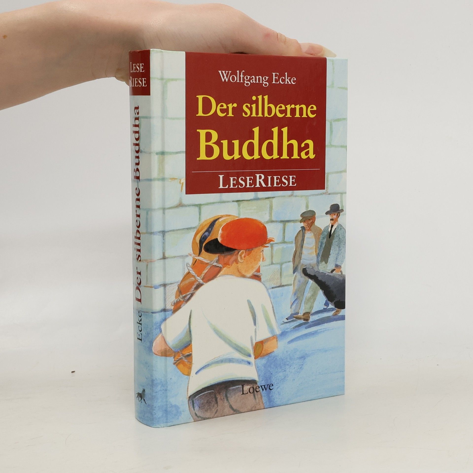 Wolfgang Ecke Der silberne Buddha