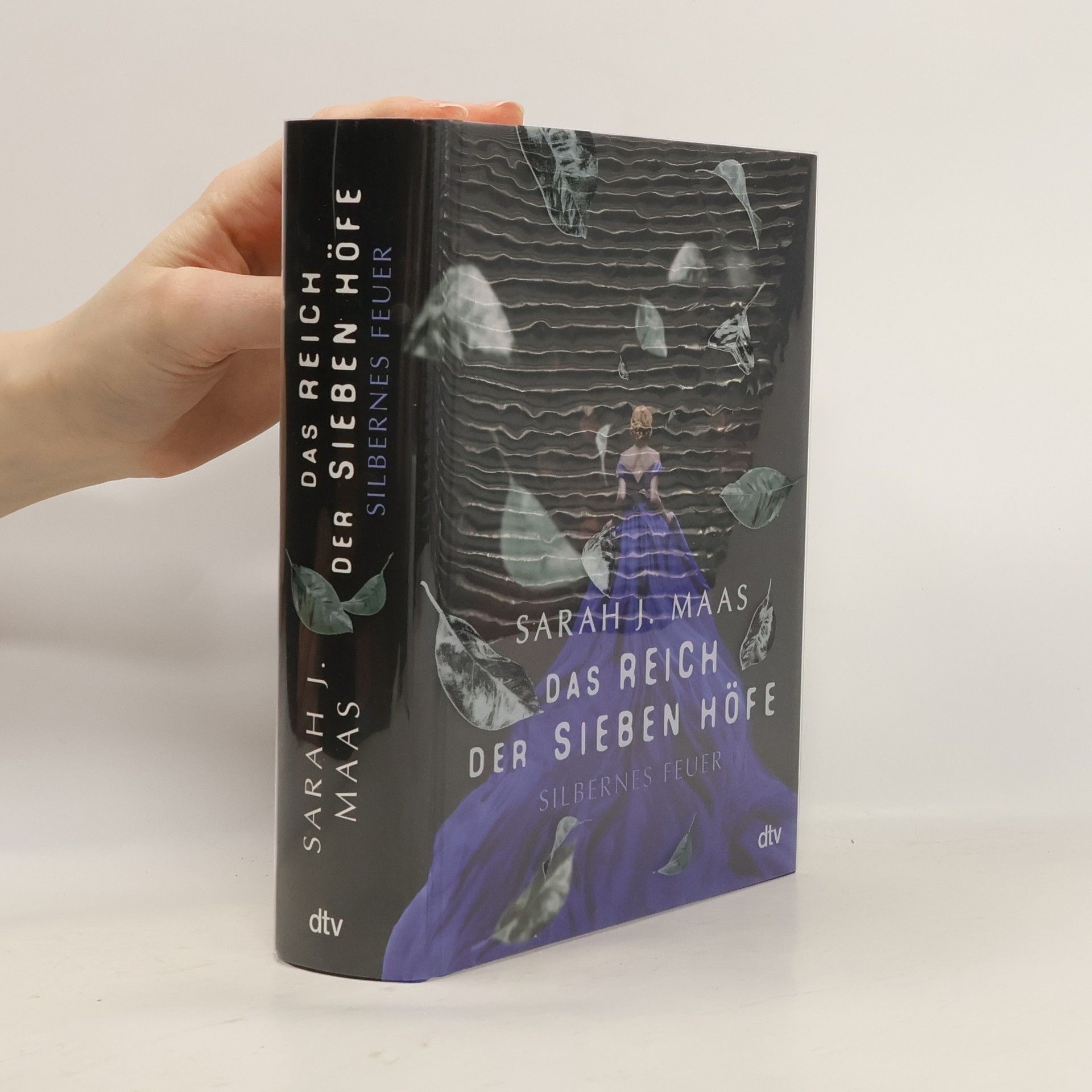 Sarah J. Maas Das Reich der sieben Höfe - silbernes Feuer