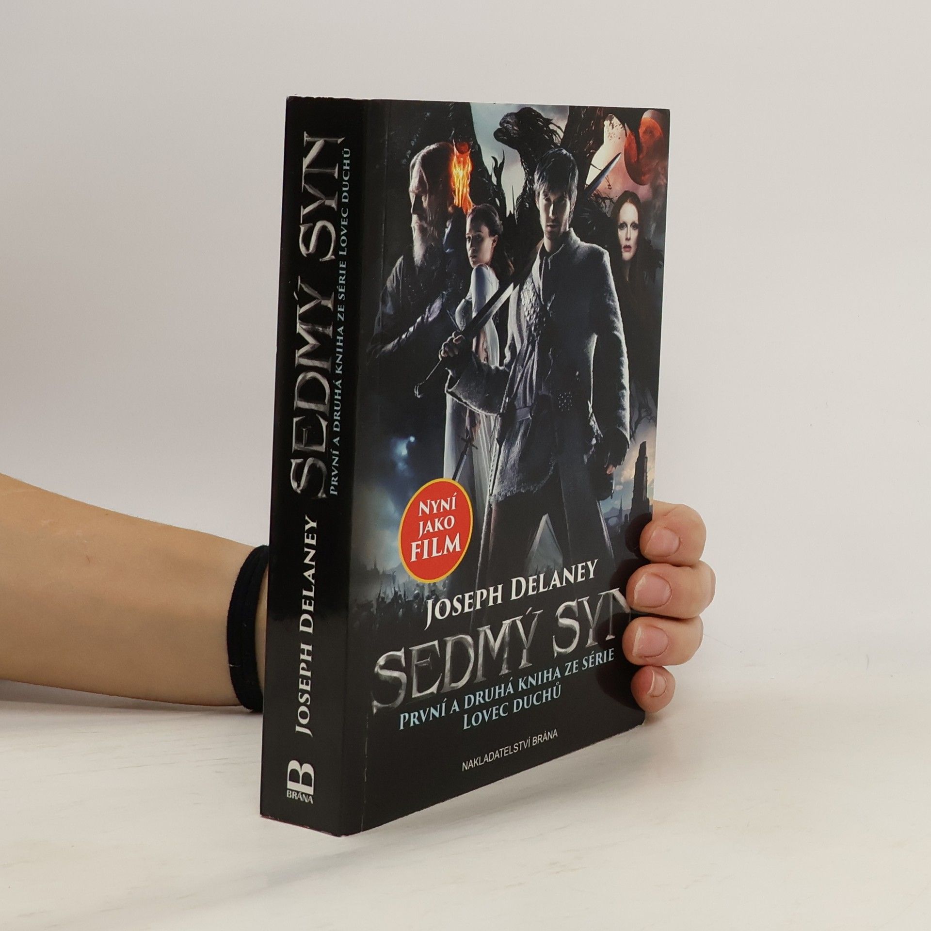 Joseph Delaney Sedmý syn: První a druhá kniha ze série Lovec duchů