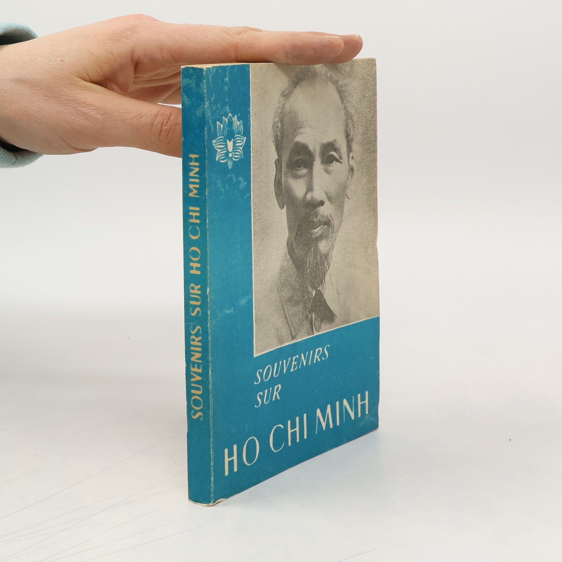 Collectif d'auteurs Souvenirs sur Ho Chi Minh