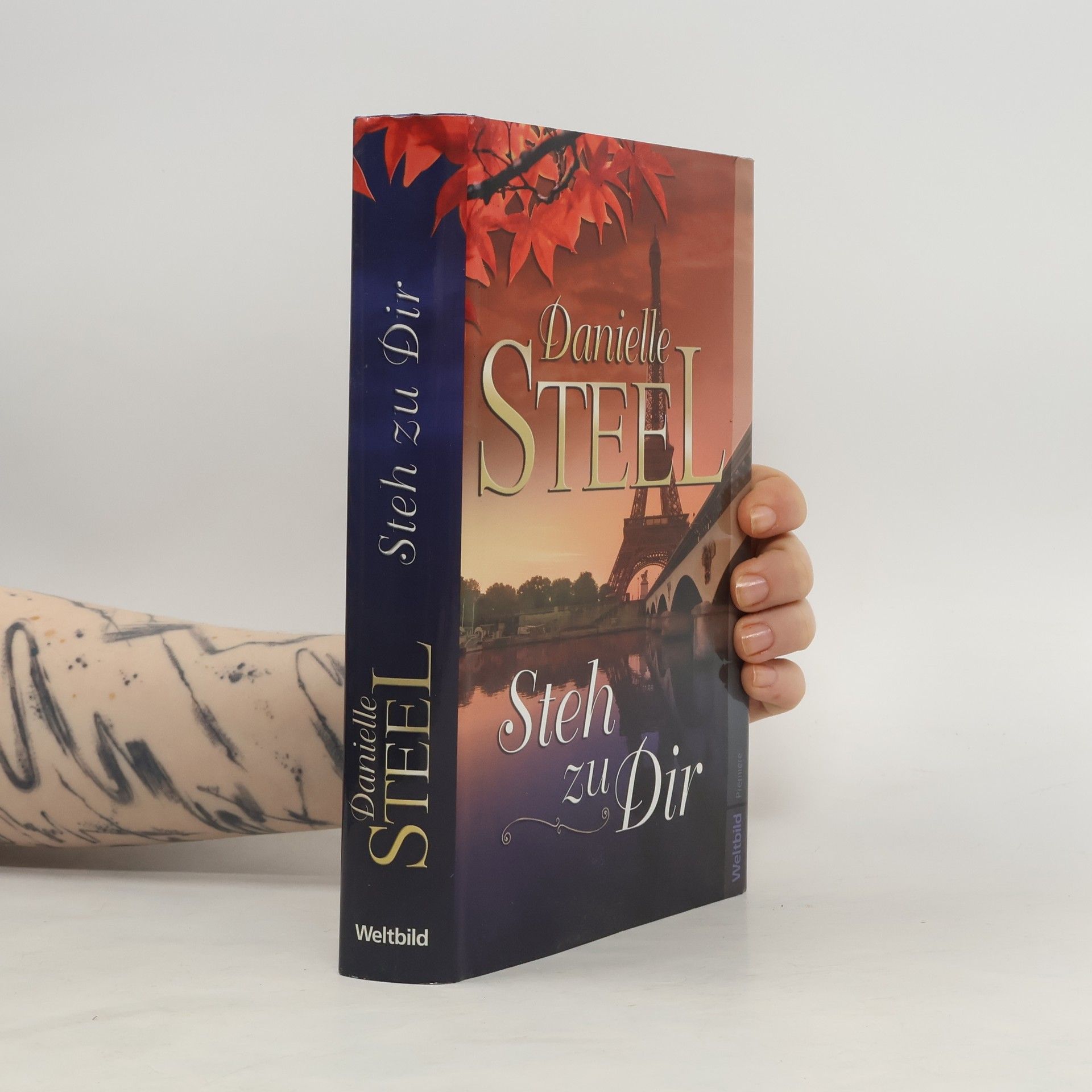 Danielle Steel Steh zu Dir