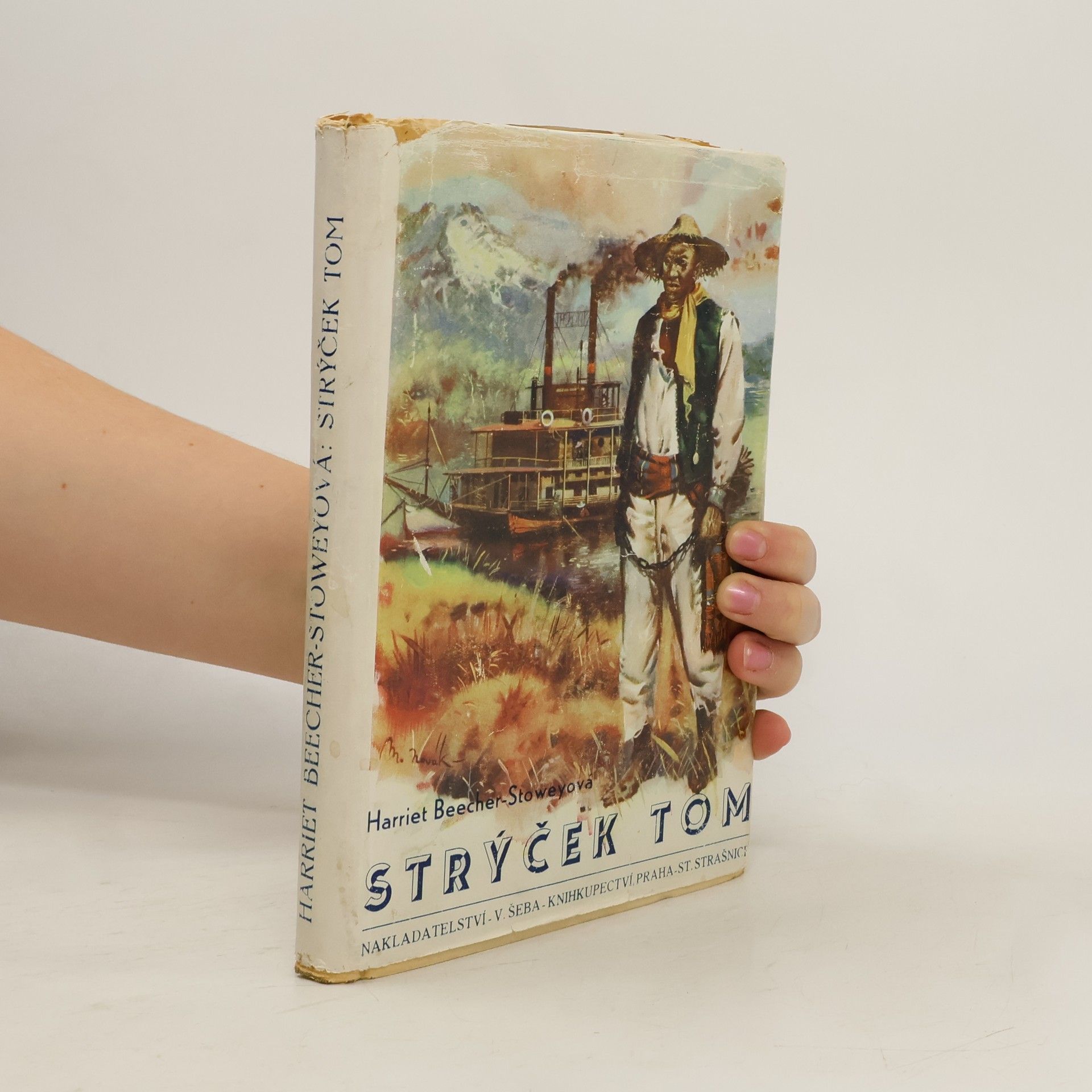 Strýček Tom. V chaloupce strýčka Toma