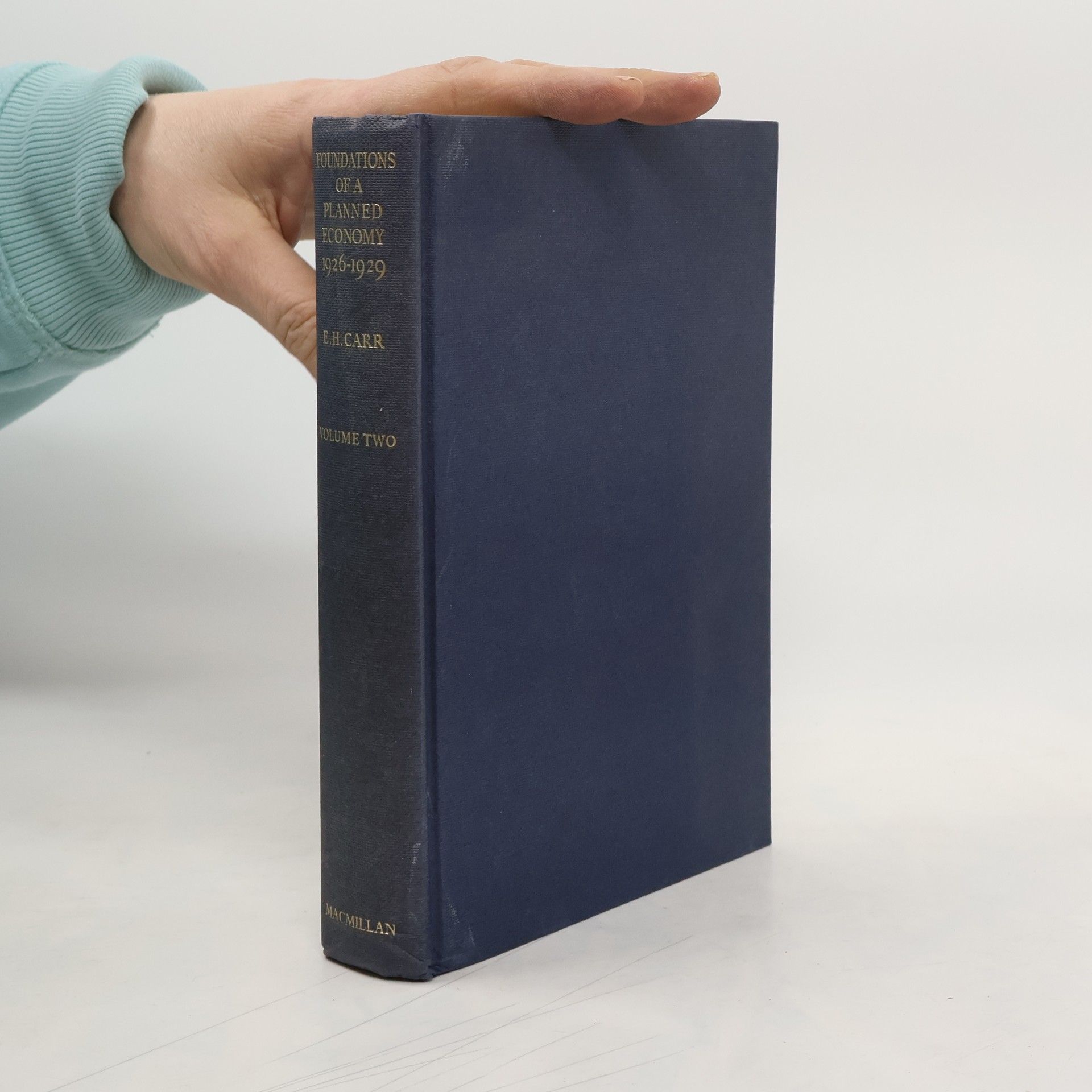 Edward Hallett Carr Foundations of a Planned Economy 1926-1929. Volume 2