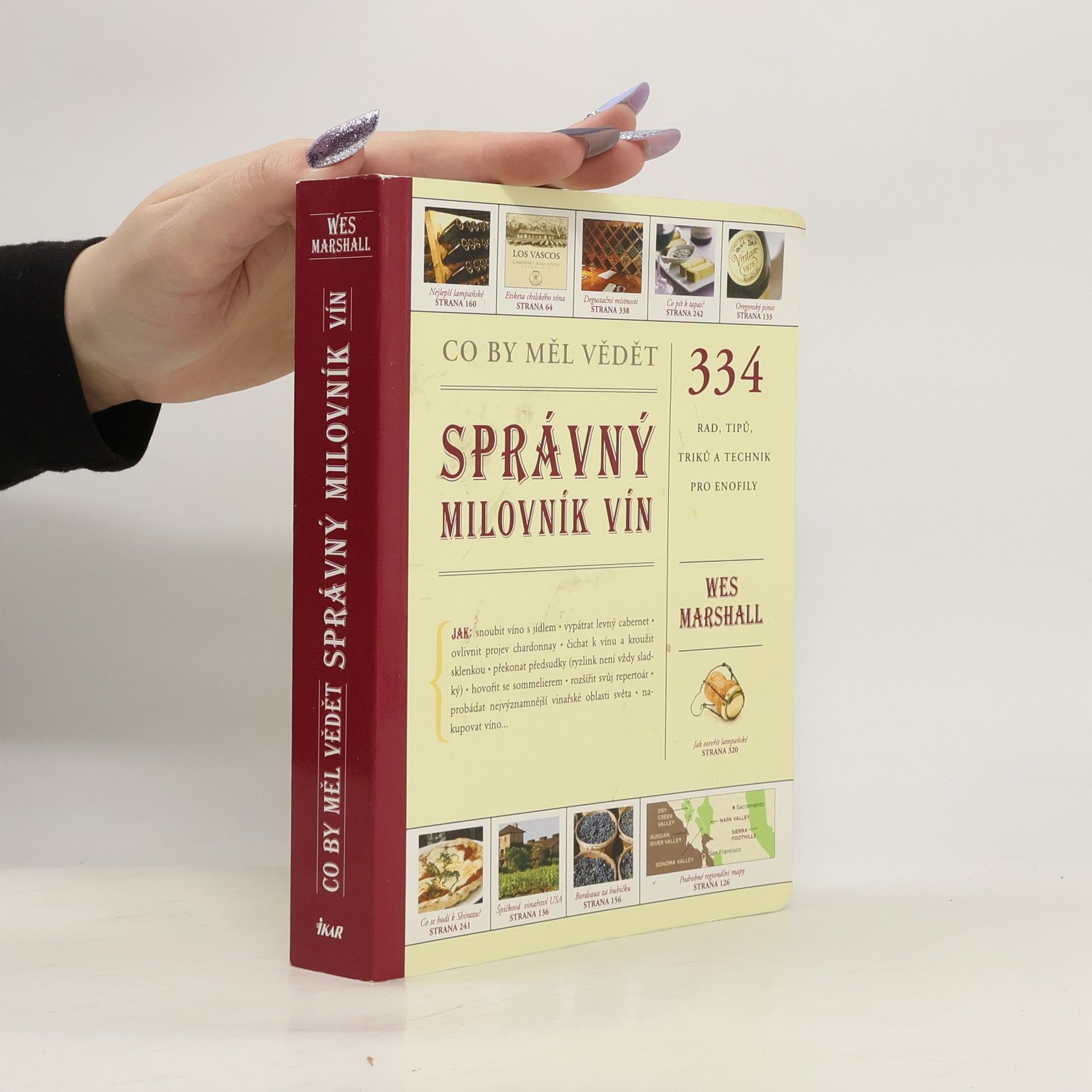 Wes Marshall Co by měl vědět správný milovník vín