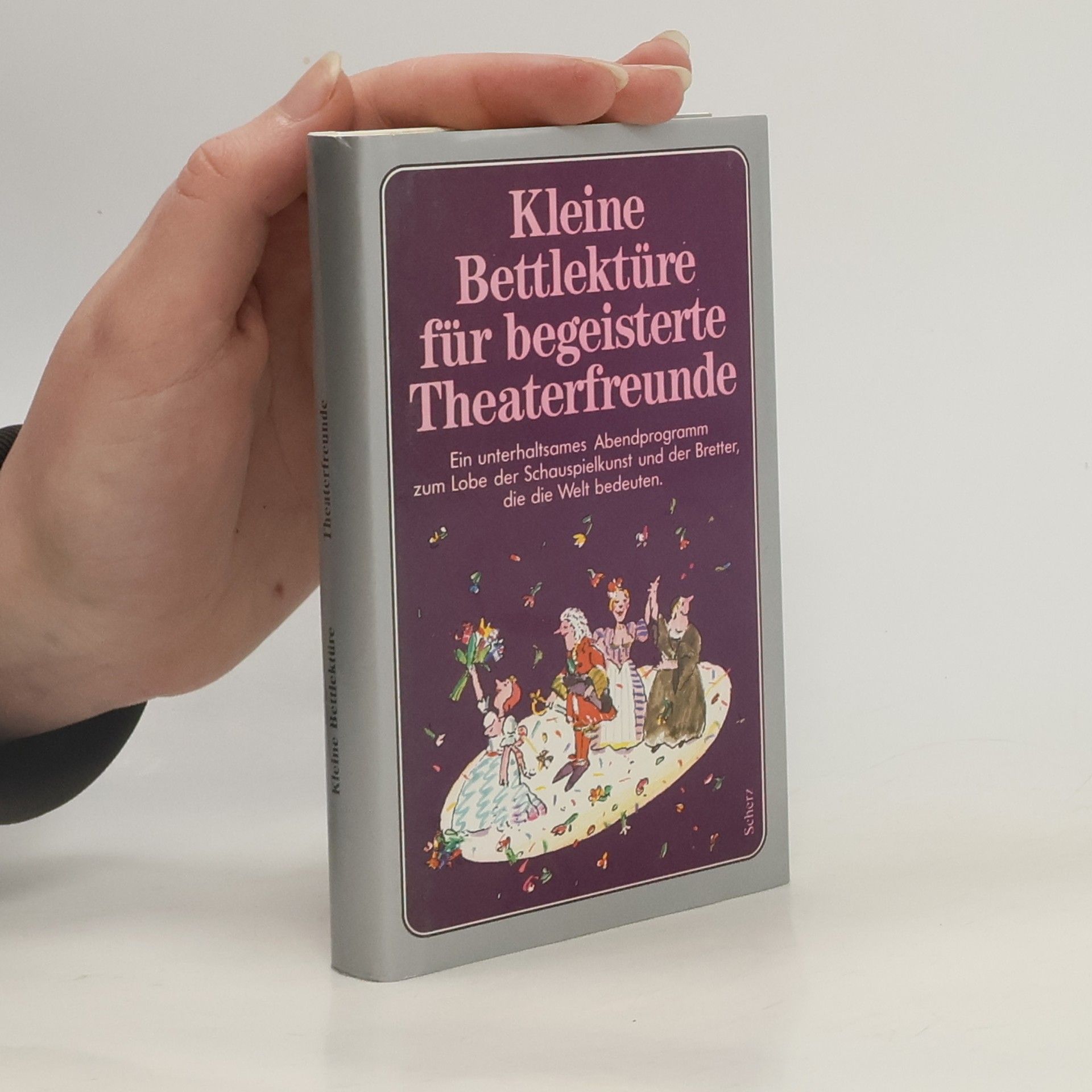 Kleine Bettlektüre für begeisterte Theaterfreunde