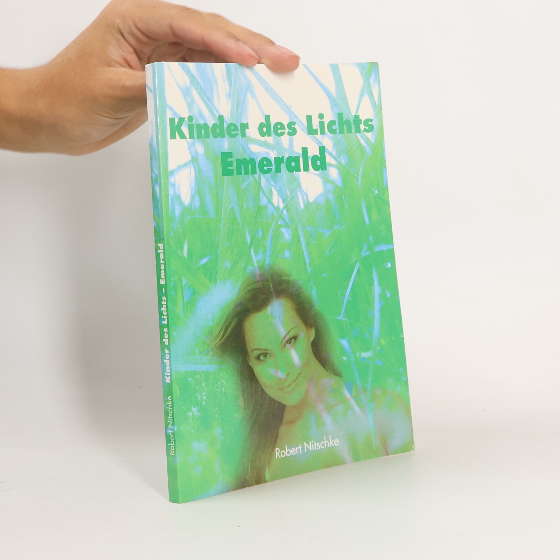Robert Nitschke Kinder des Lichts. Emerald