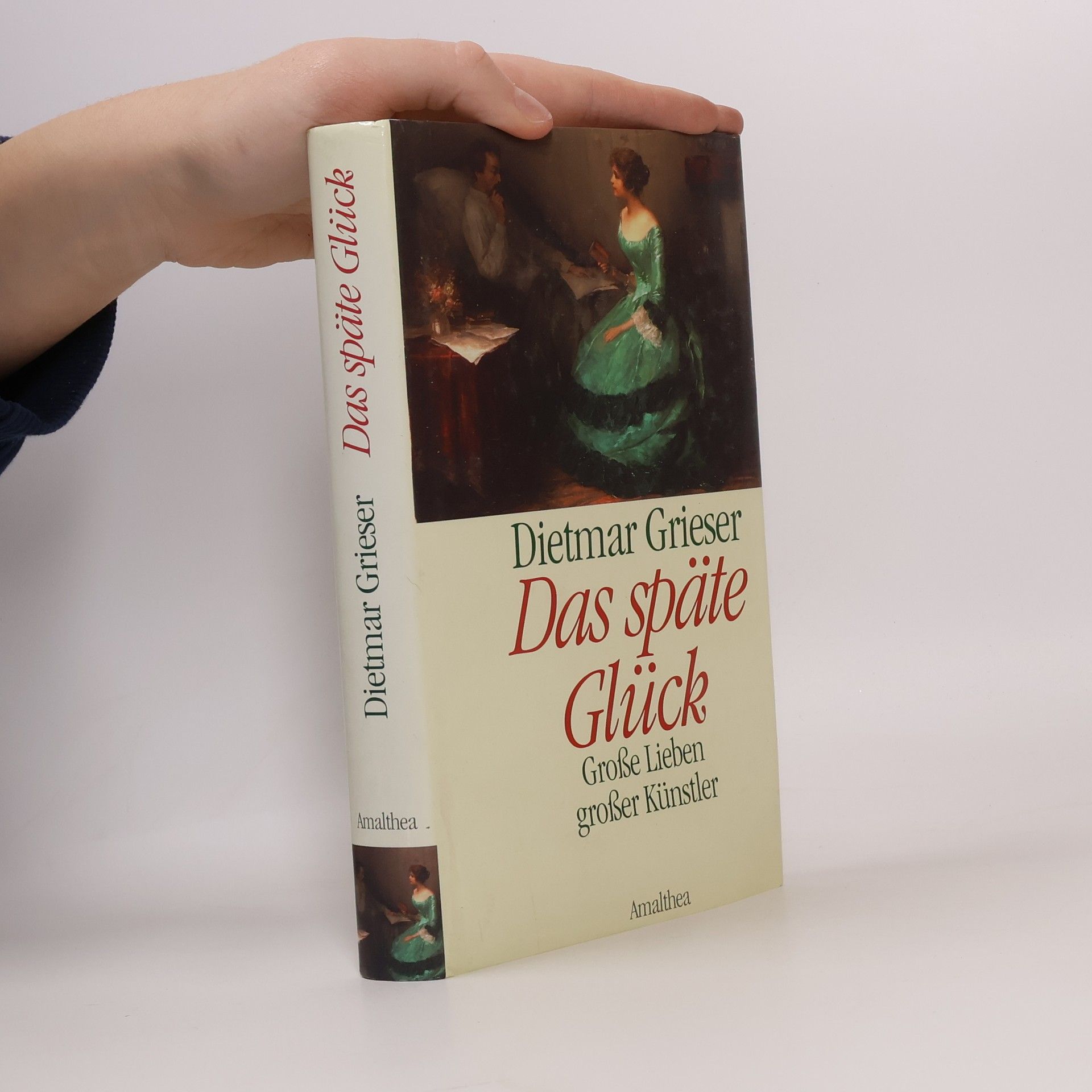 Dietmar Grieser Das späte Glück