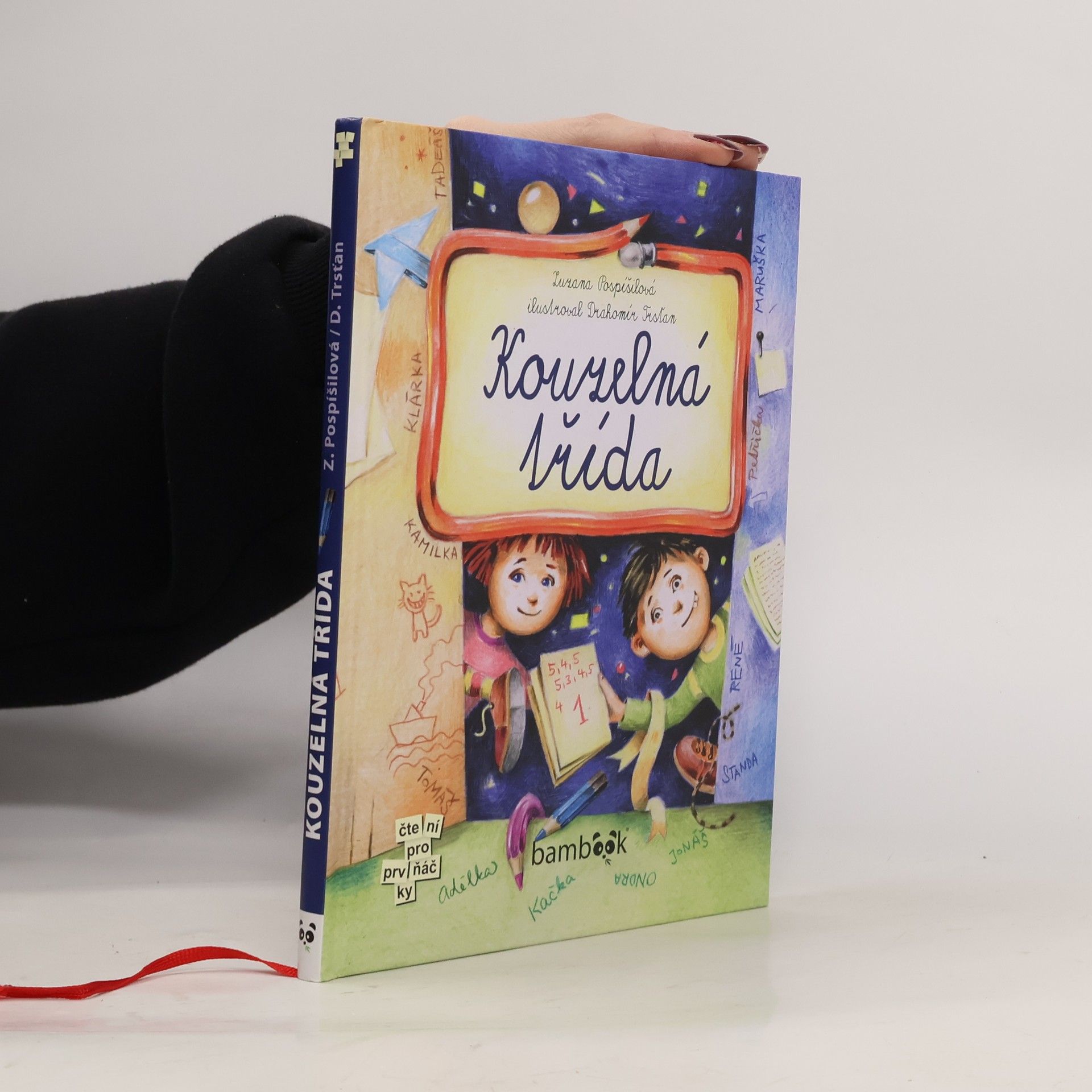 Drahomír Trsťan Kouzelná třída