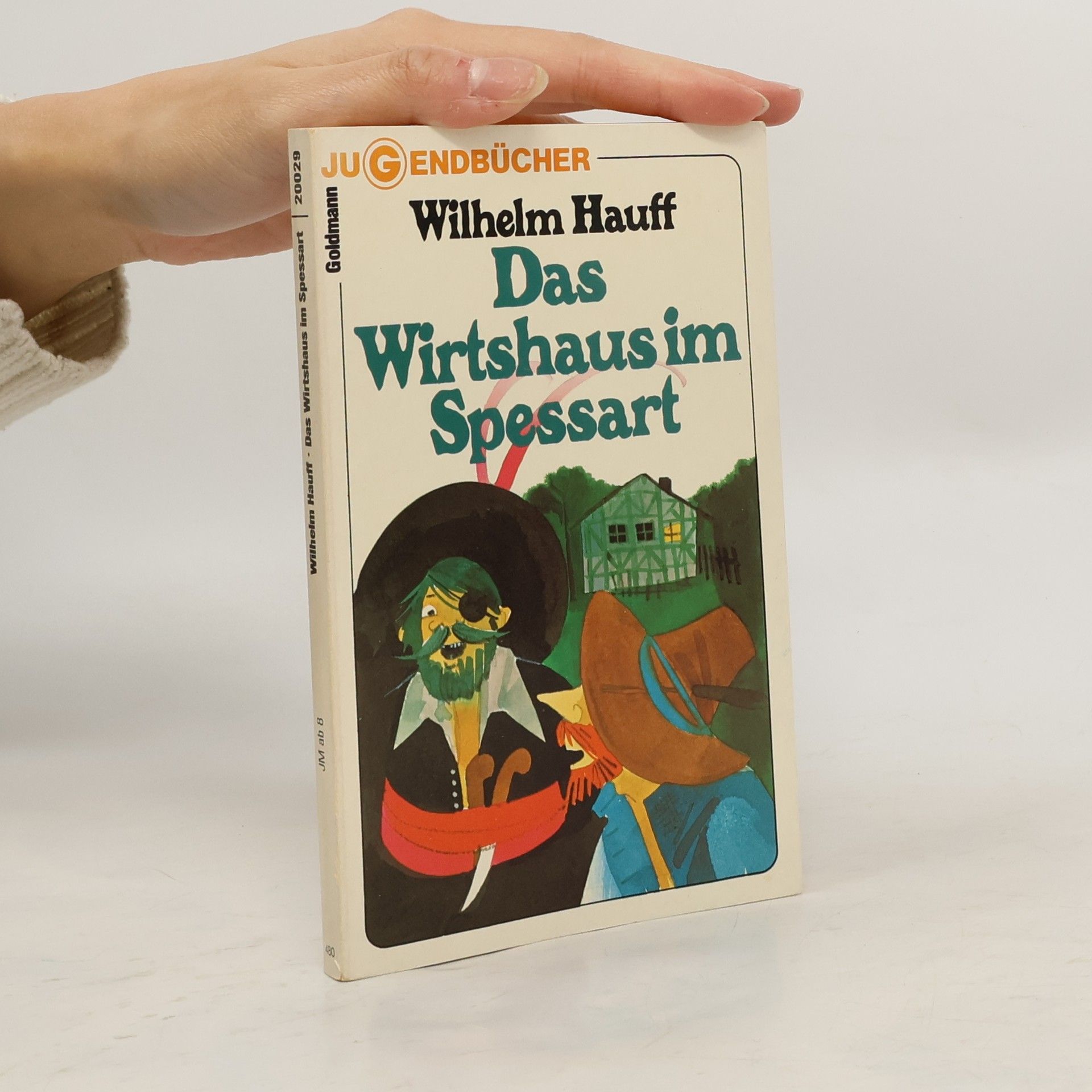 Wilhelm Hauff Das Wirtshaus im Spessart